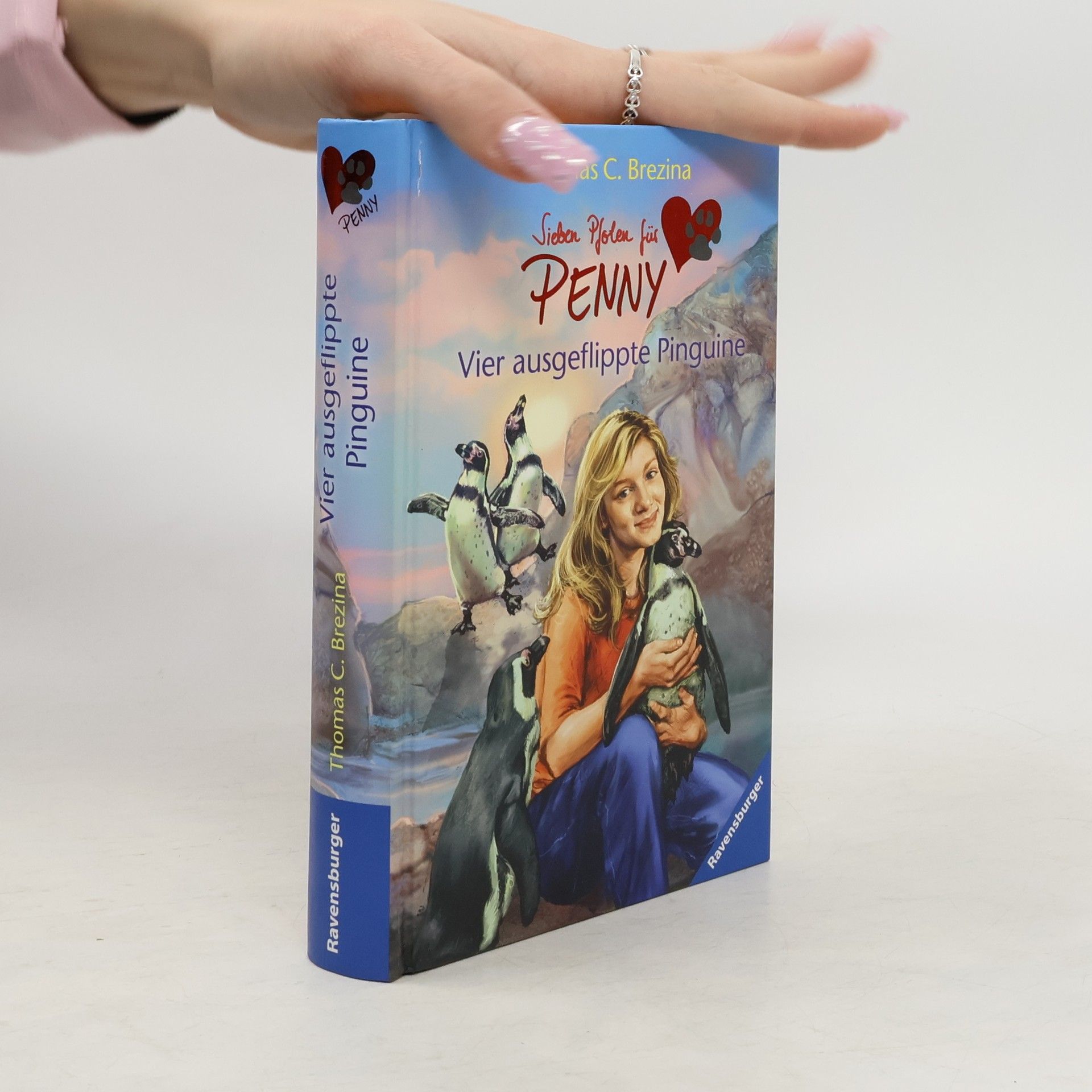 Thomas C. Brezina Sieben Pfoten für Penny. Vier ausgeflippte Pinguine
