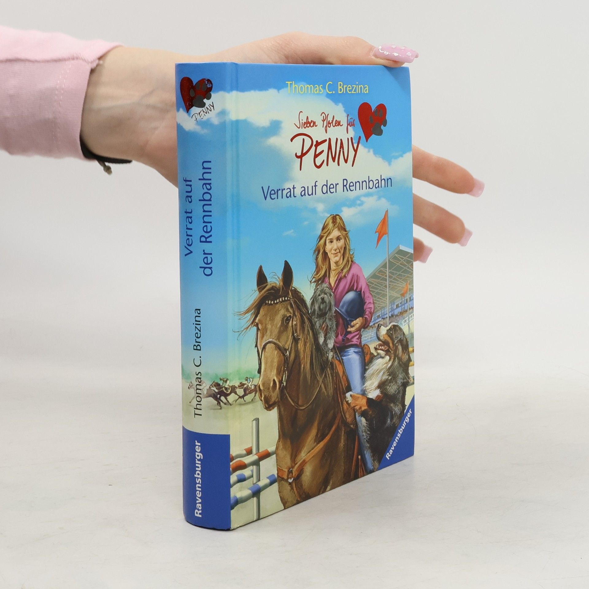 Thomas Brezina Sieben Pfoten für Penny. Verrat auf der Rennbahn