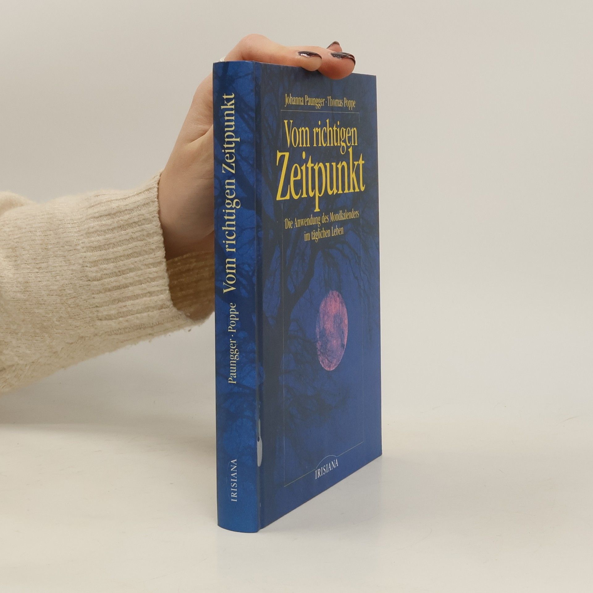 Johanna Paungger Vom richtigen Zeitpunkt