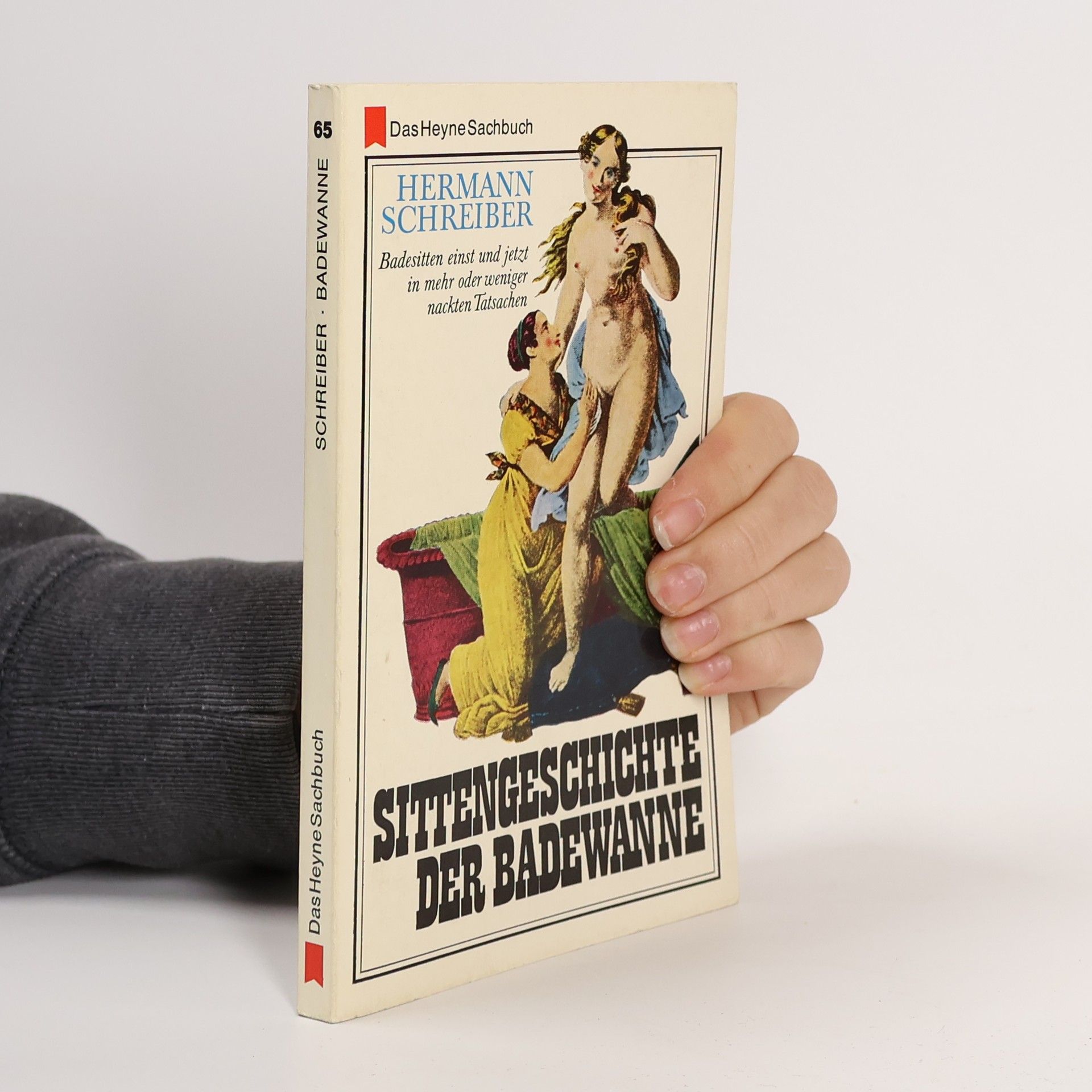 Hermann Schreiber Sittengeschichte der Badewanne