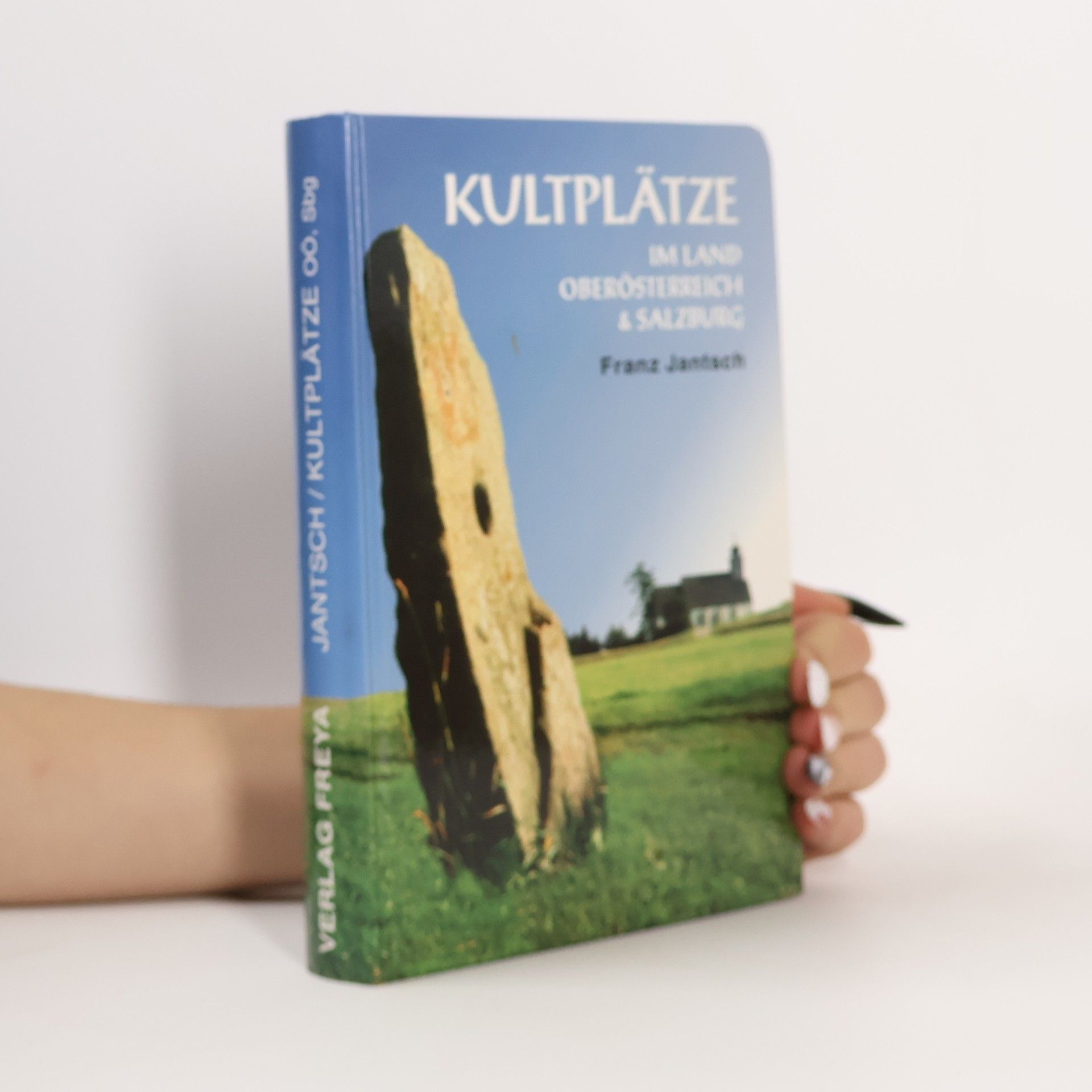 Franz Jantsch Im Land Oberösterreich und Salzburg Band II.