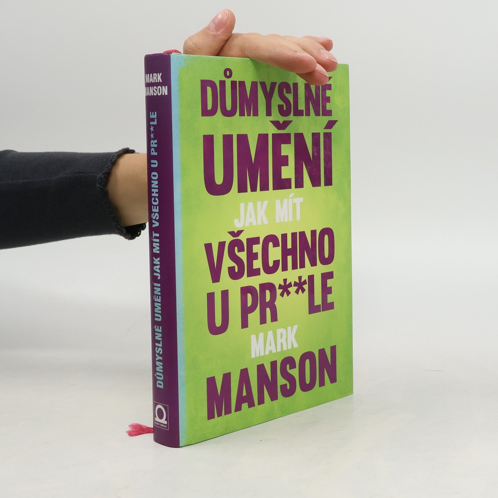 Důmyslné umění, jak mít všechno u pr**le