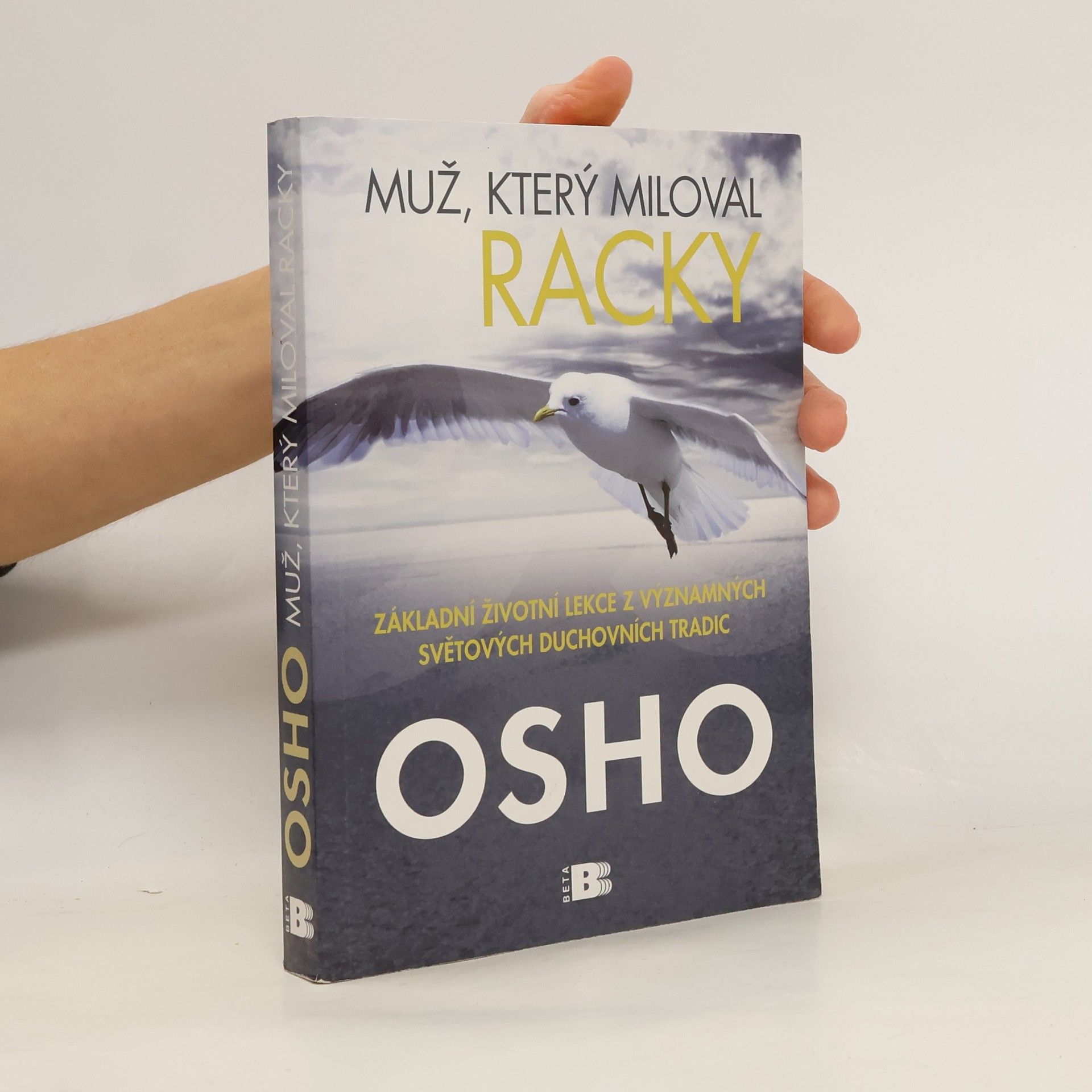 Osho Muž, který miloval racky