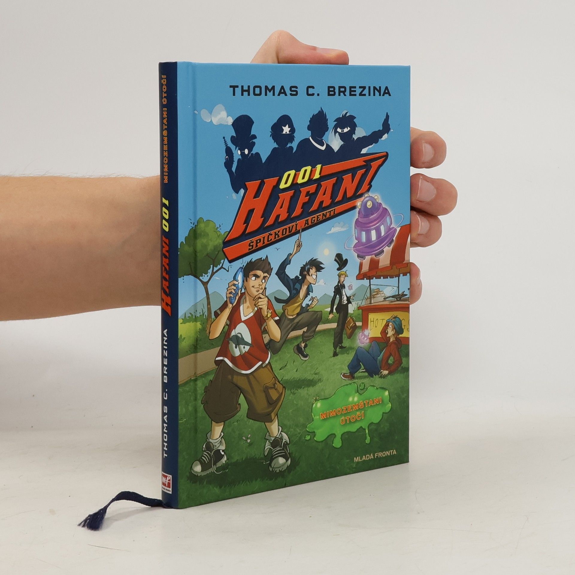 Thomas Brezina Hafani 001 - špičkoví agenti. Případ č. 1. Mimozemšťani útočí