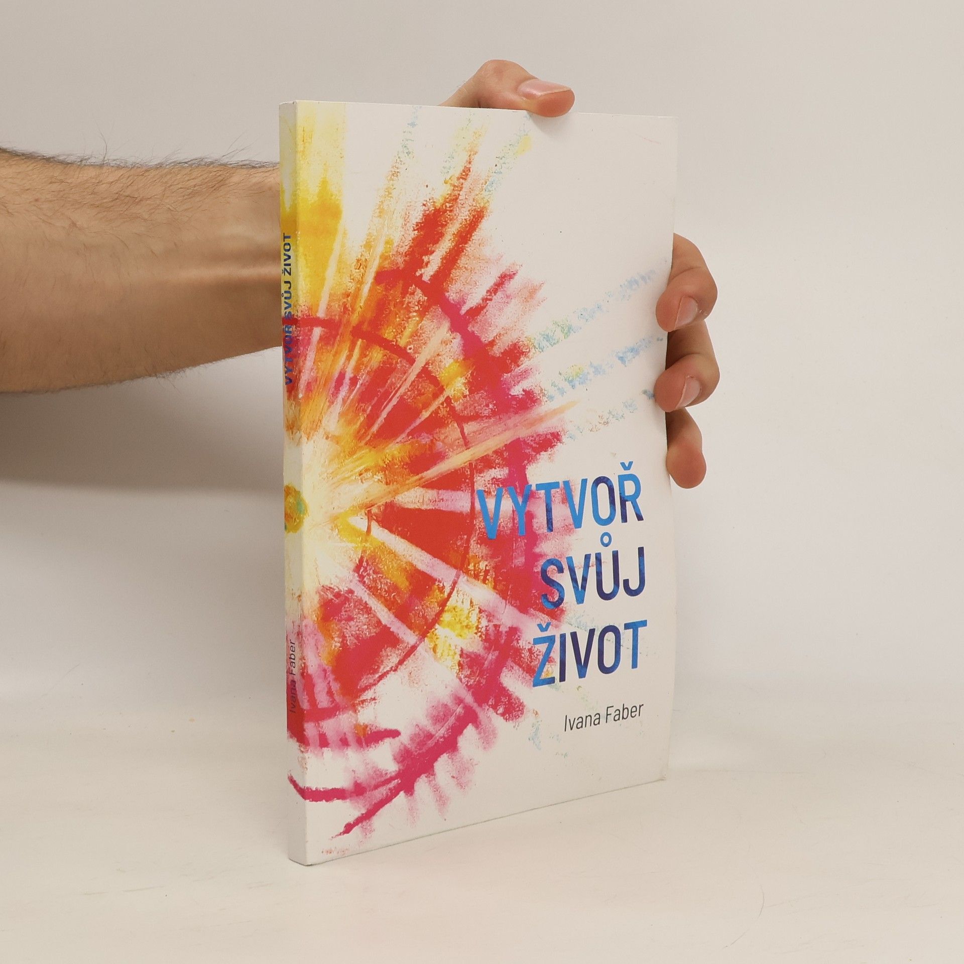 Vytvoř svůj život