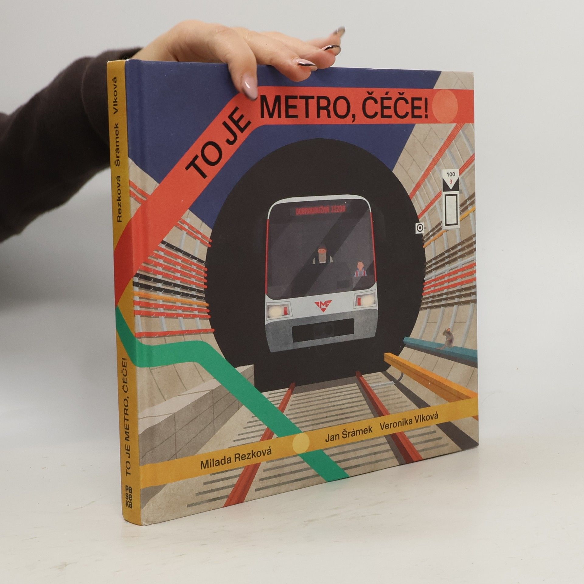 Veronika Vlková To je metro, čéče!