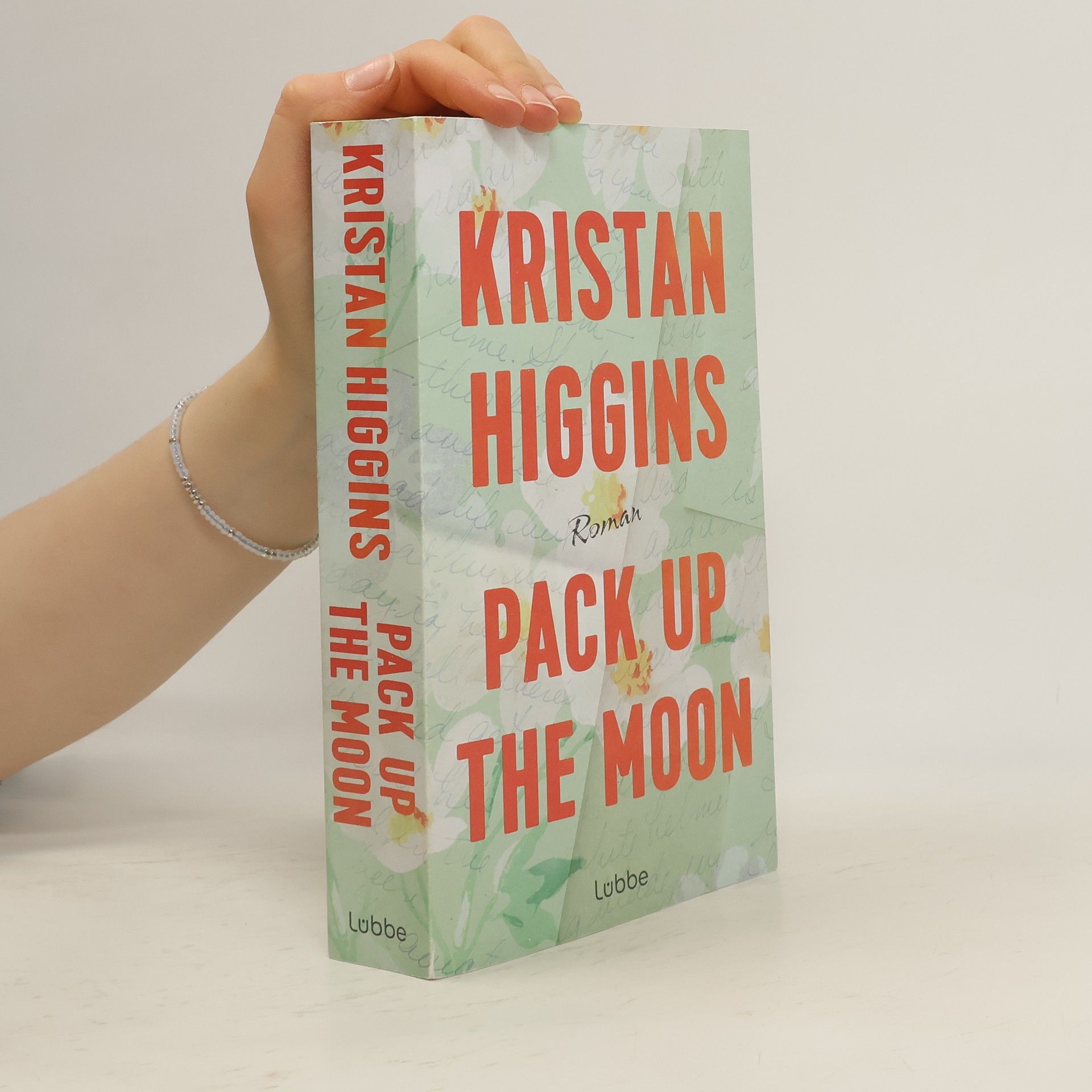 Kristan Higgins Pack Up the Moon