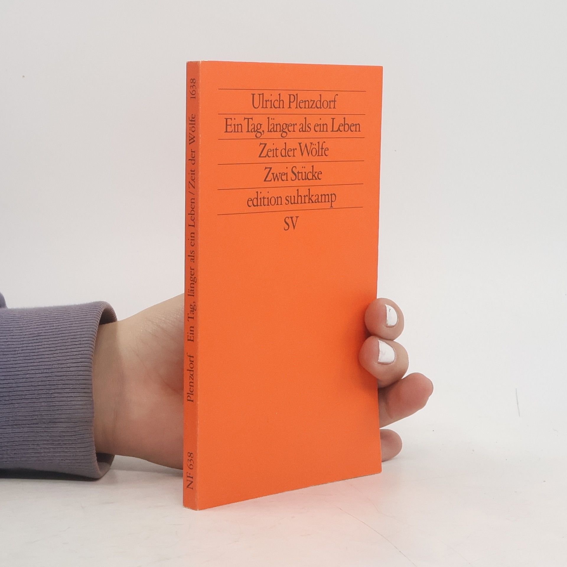 Ulrich Plenzdorf Ein Tag, länger als ein Leben / Zeit der Wölfe