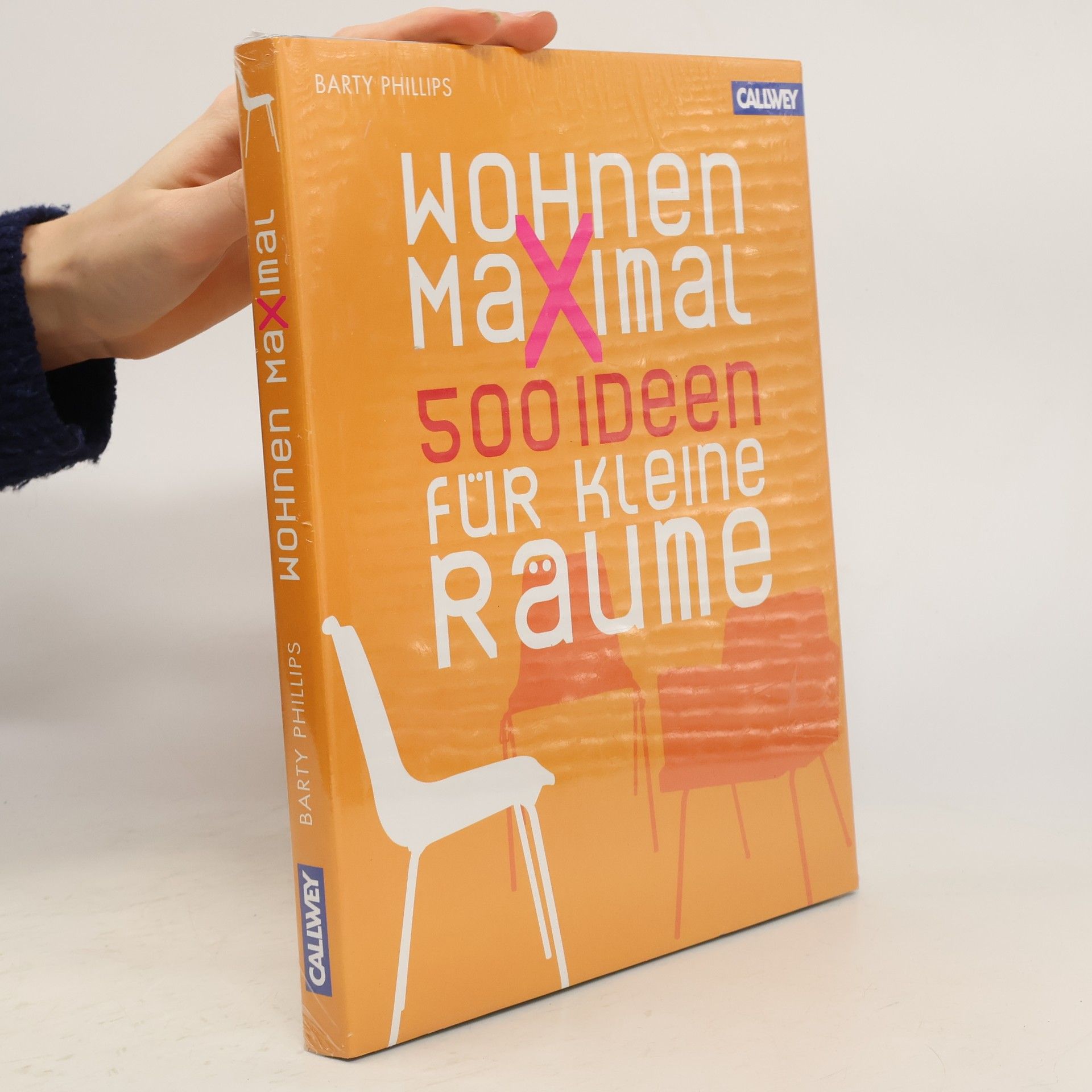 Barty Phillips Wohnen maximal. 500 Ideen fur kleine Raume