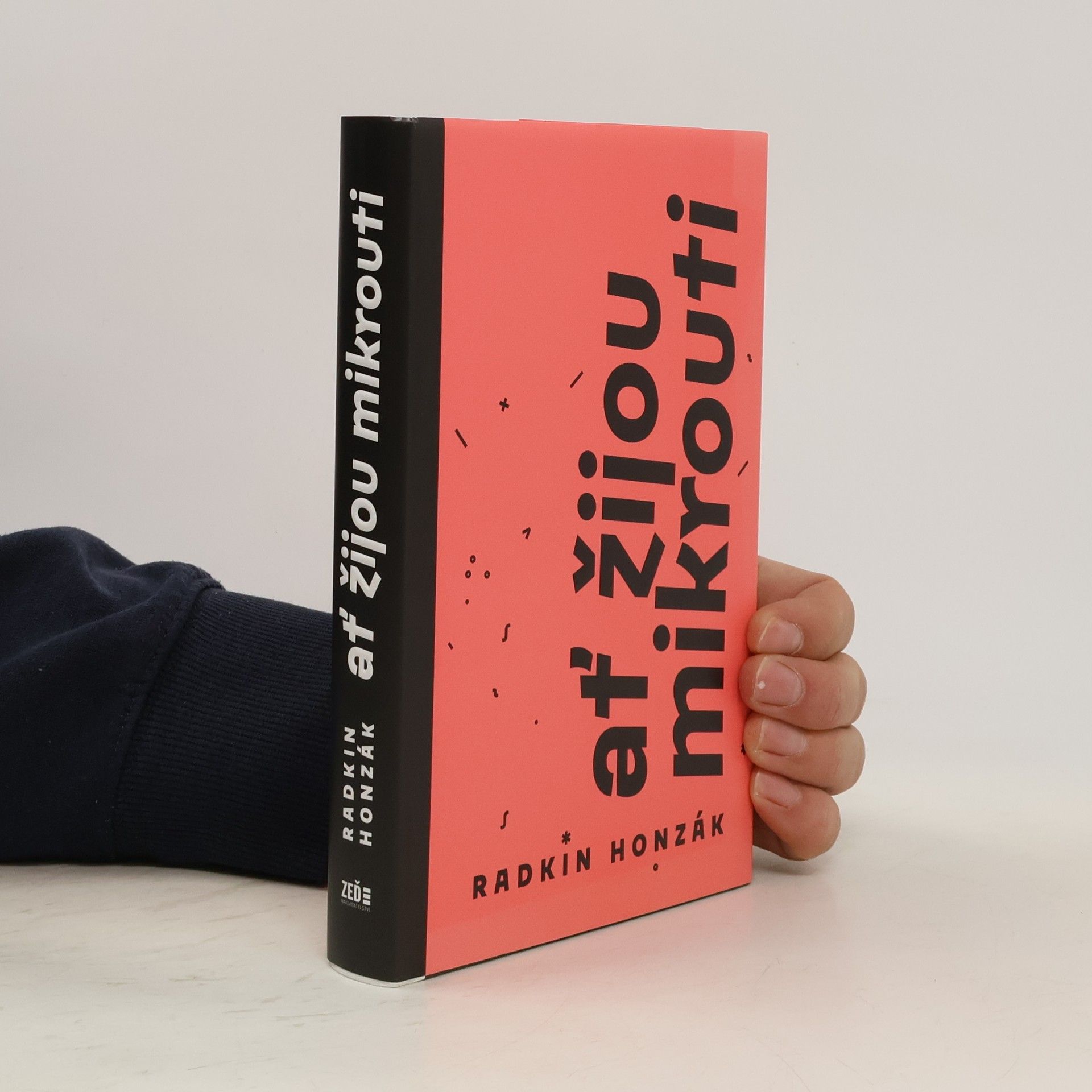 Radkin Honzák Ať žijou mikrouti