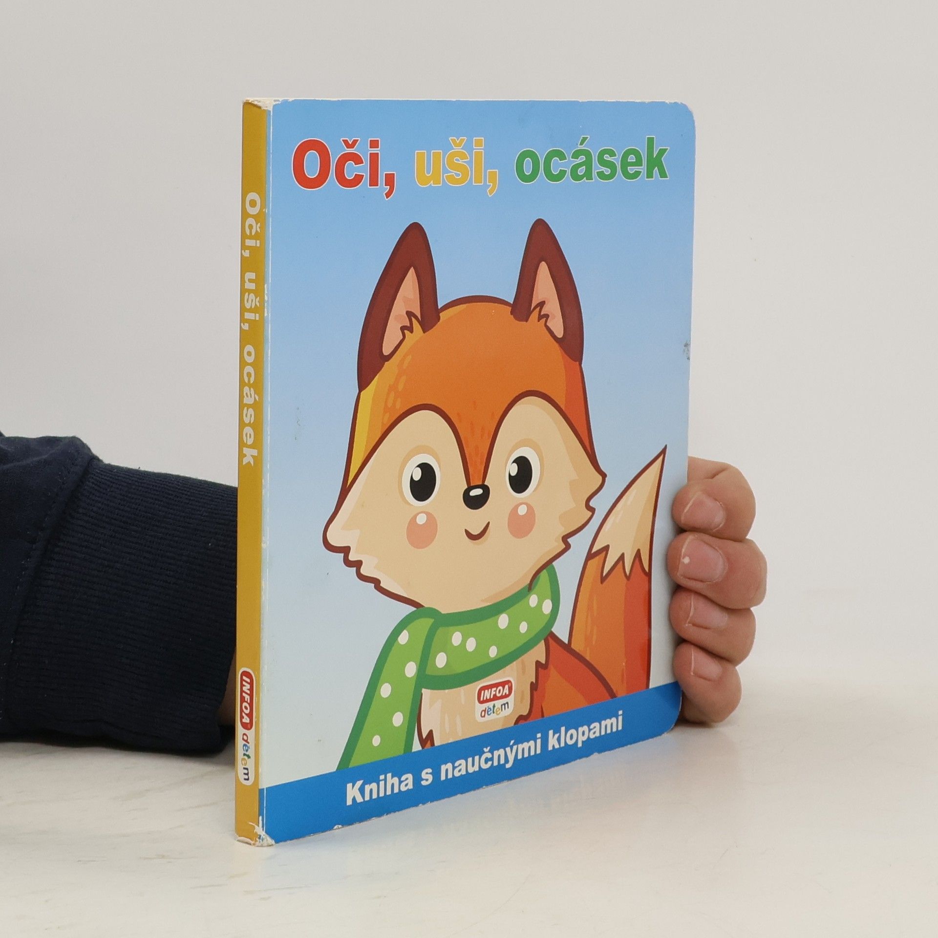 Kolektiv autorů Naučné klapky - Oči, uši, ocásek