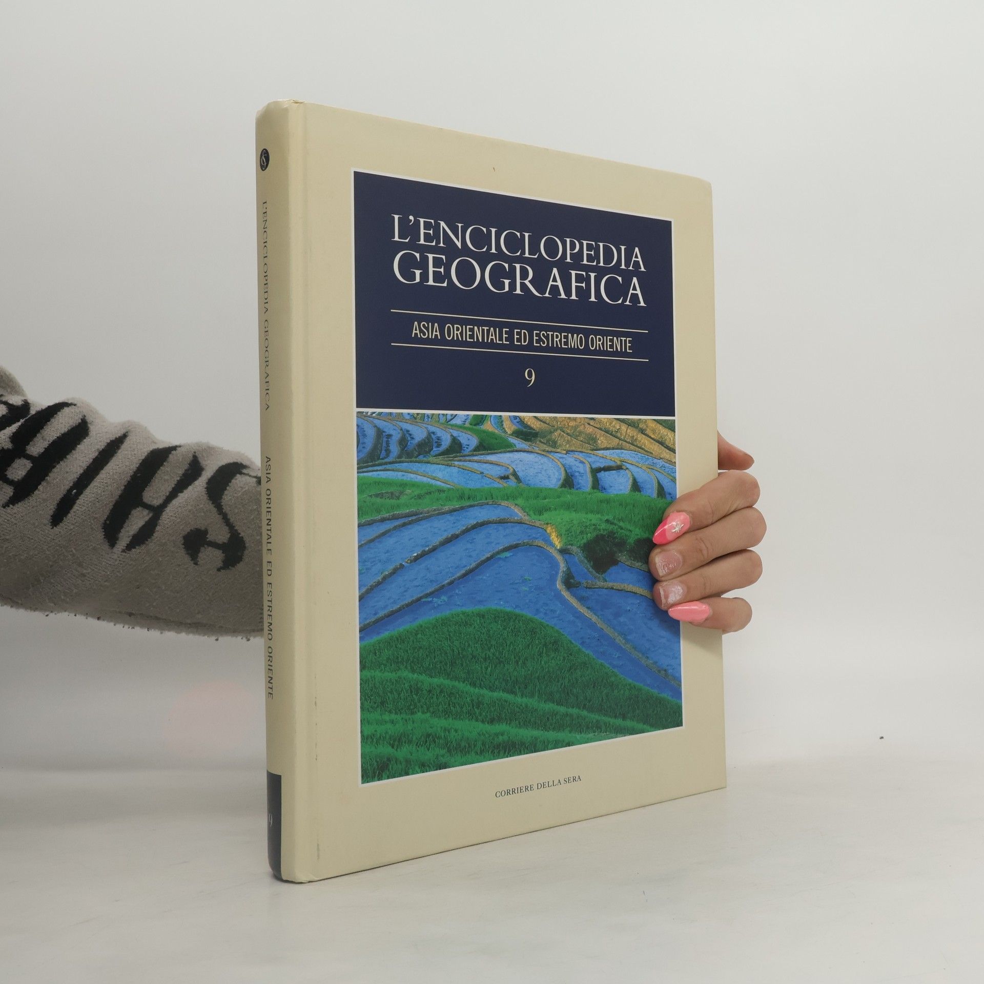 Autorenkollektiv L’enciclopedia Geografica 9: Asia Orientale ed Estremo Oriente