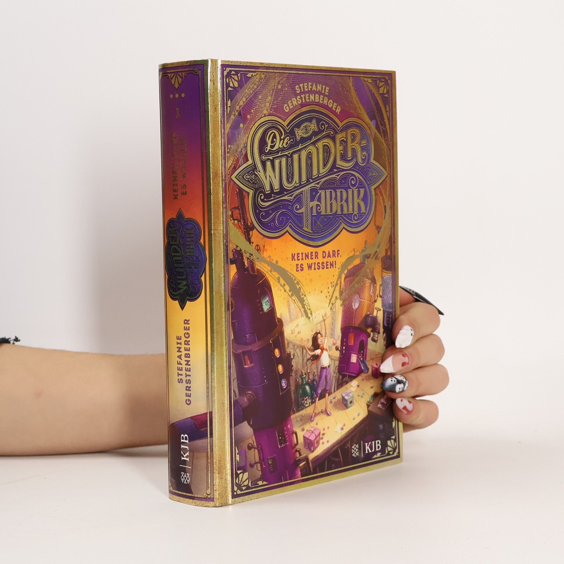 Stefanie Gerstenberger Die Wunderfabrik - Keiner darf es wissen!