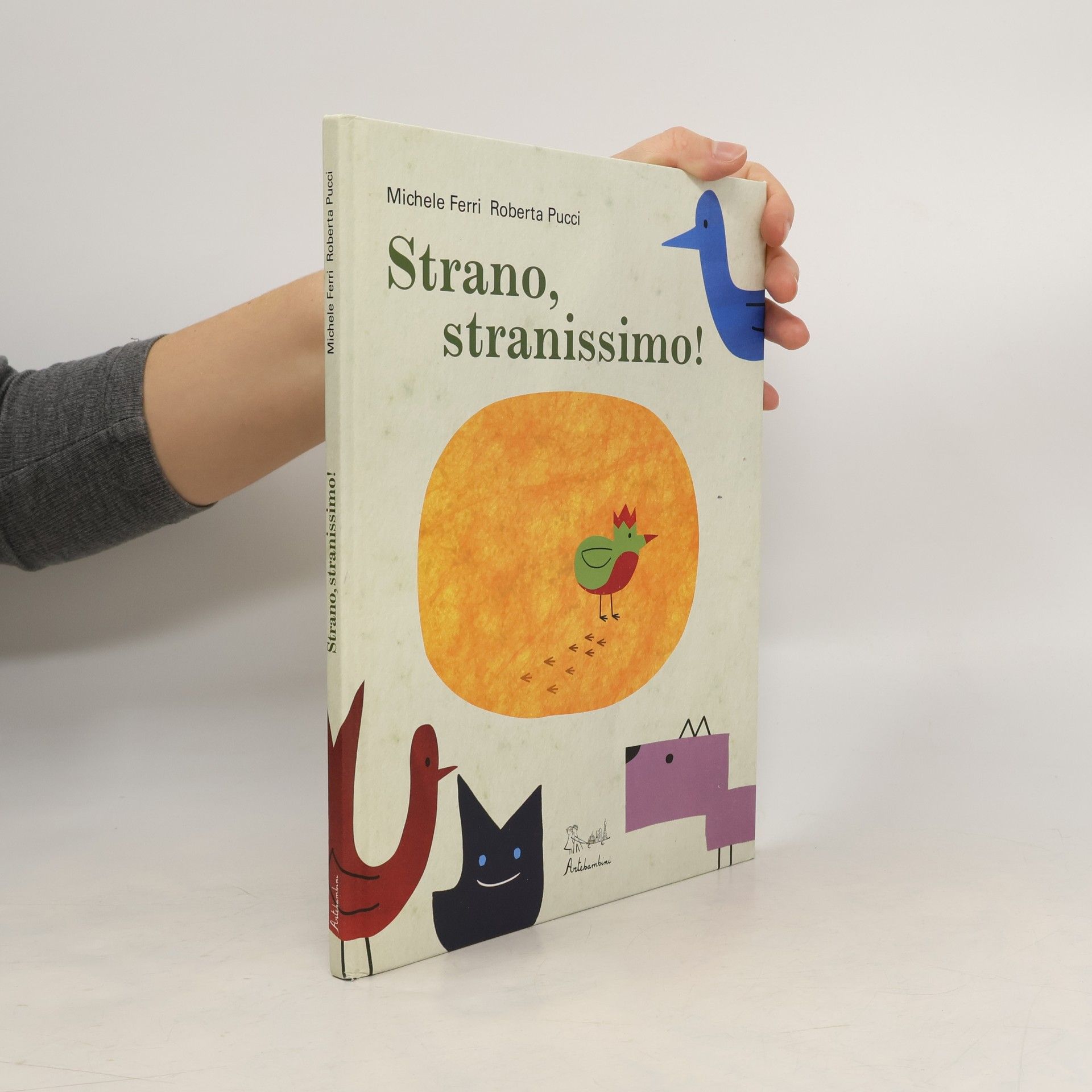 Michele Ferri Strano, stranissimo! Ediz. a colori