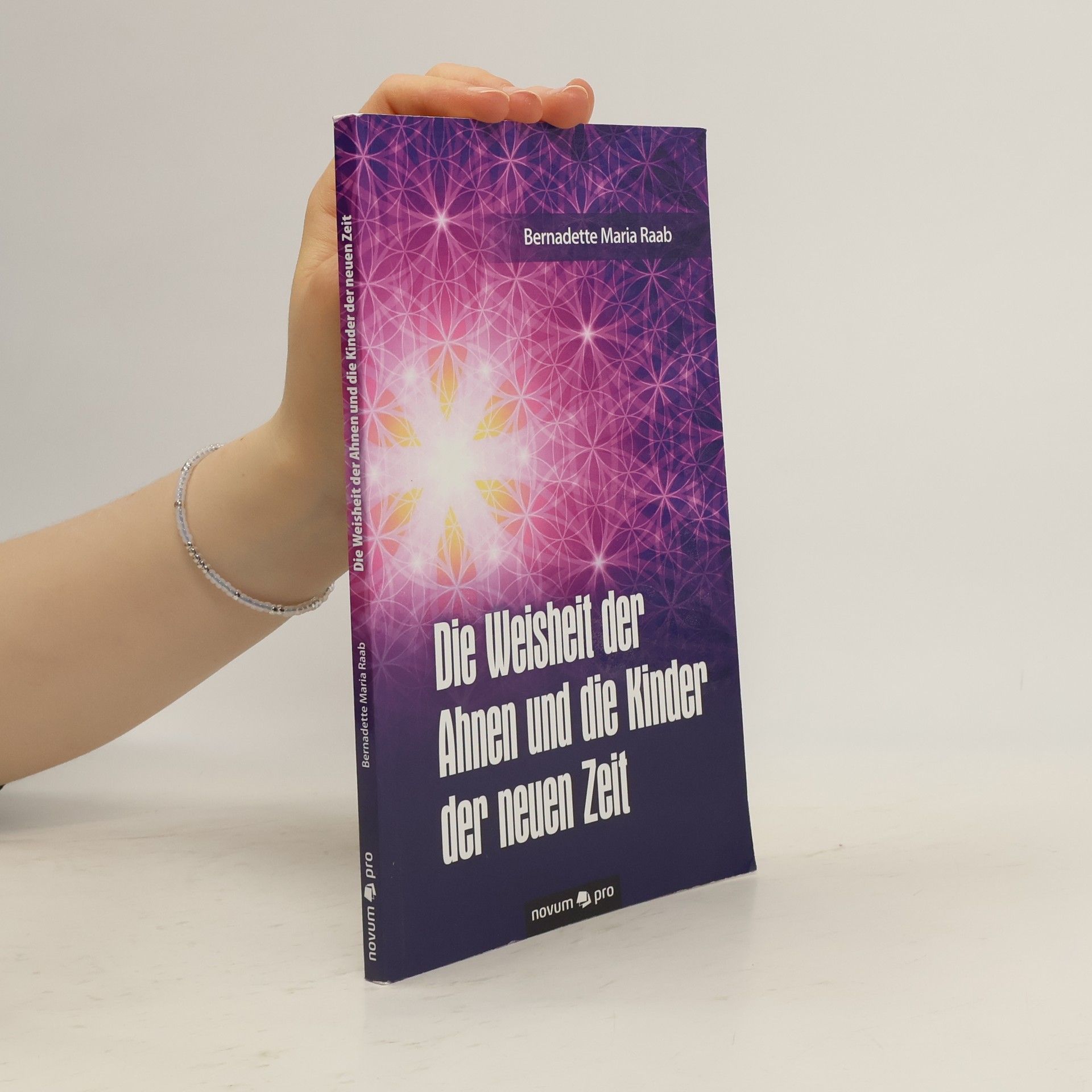 Die Weisheit der Ahnen und die Kinder der neuen Zeit