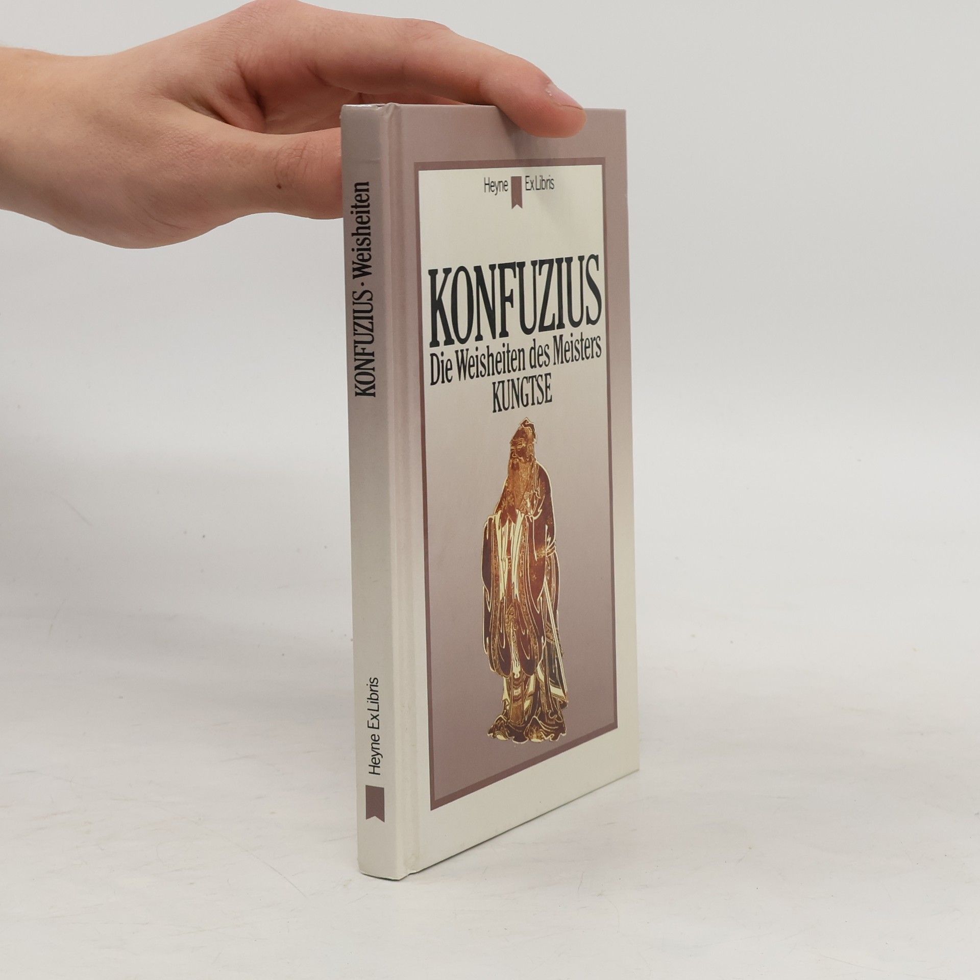 Qiu Kong Die Weisheiten des Meisters Kungtse