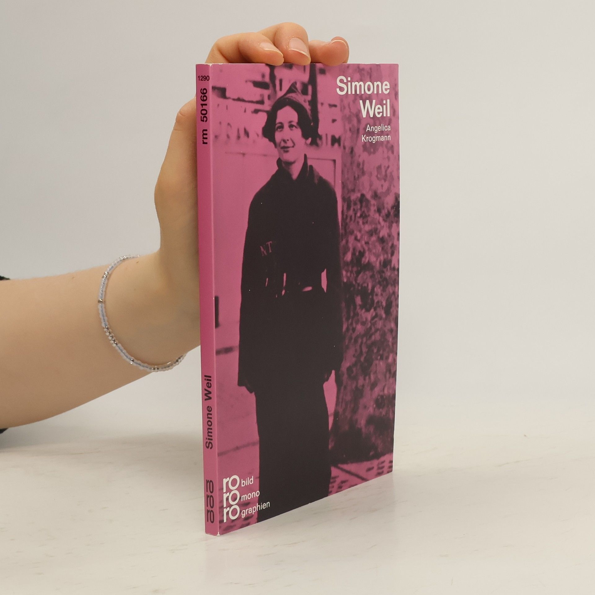 Angelika von Schwanenflügel-Krogmann Simone Weil in Selbstzeugnissen und Bilddokumenten