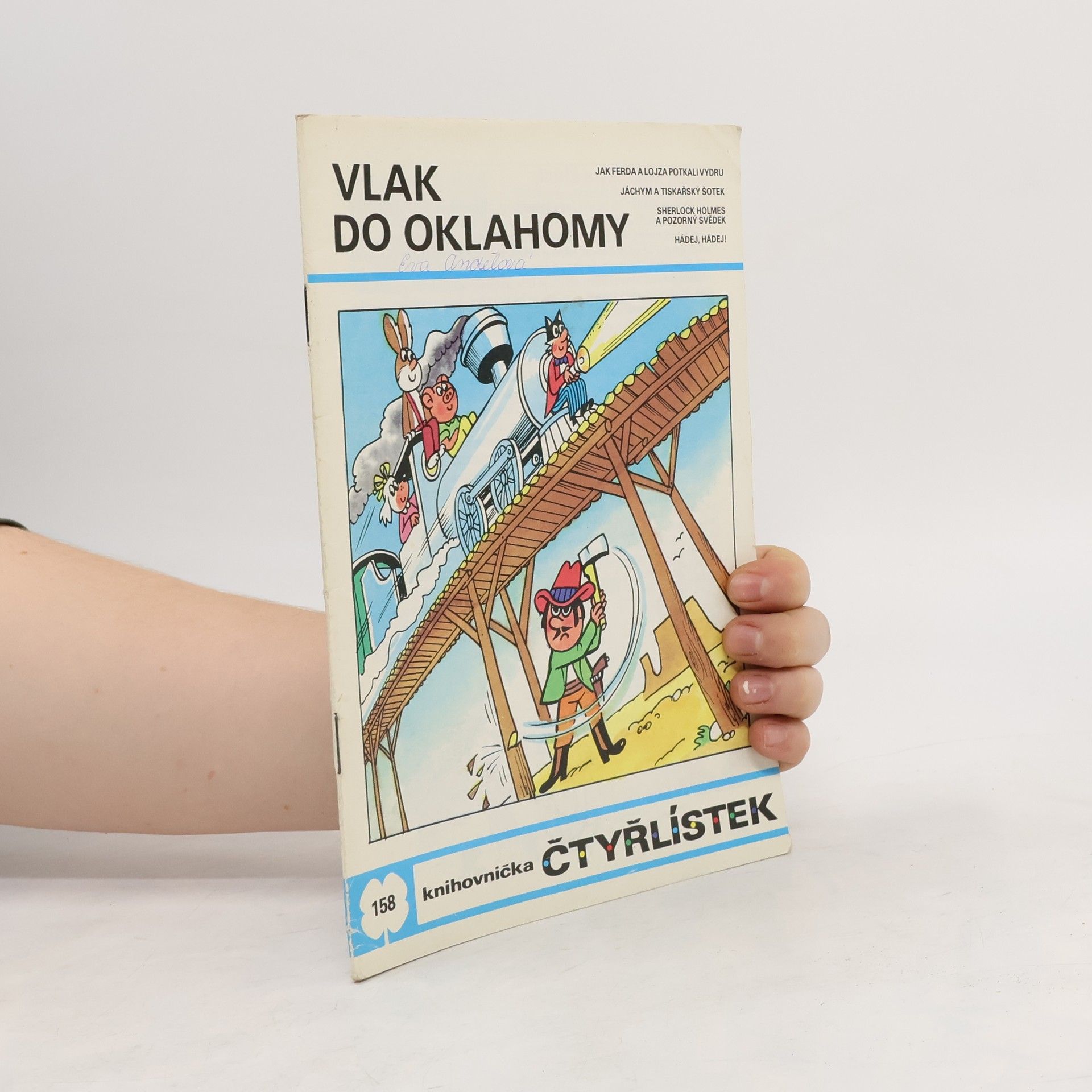 Jaroslav Němeček Čtyřlístek 158. Vlak do Oklahomy