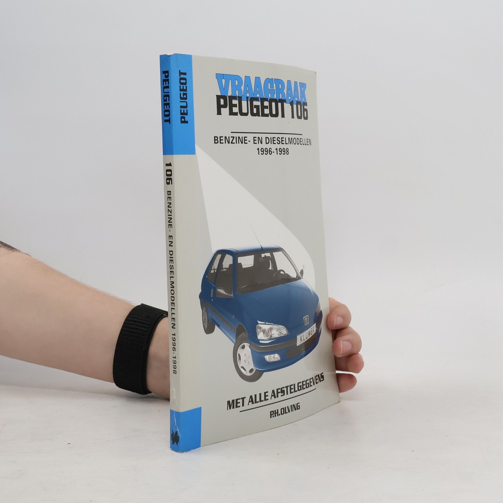 P. H. Olving Vraagbaak Peugeot 106