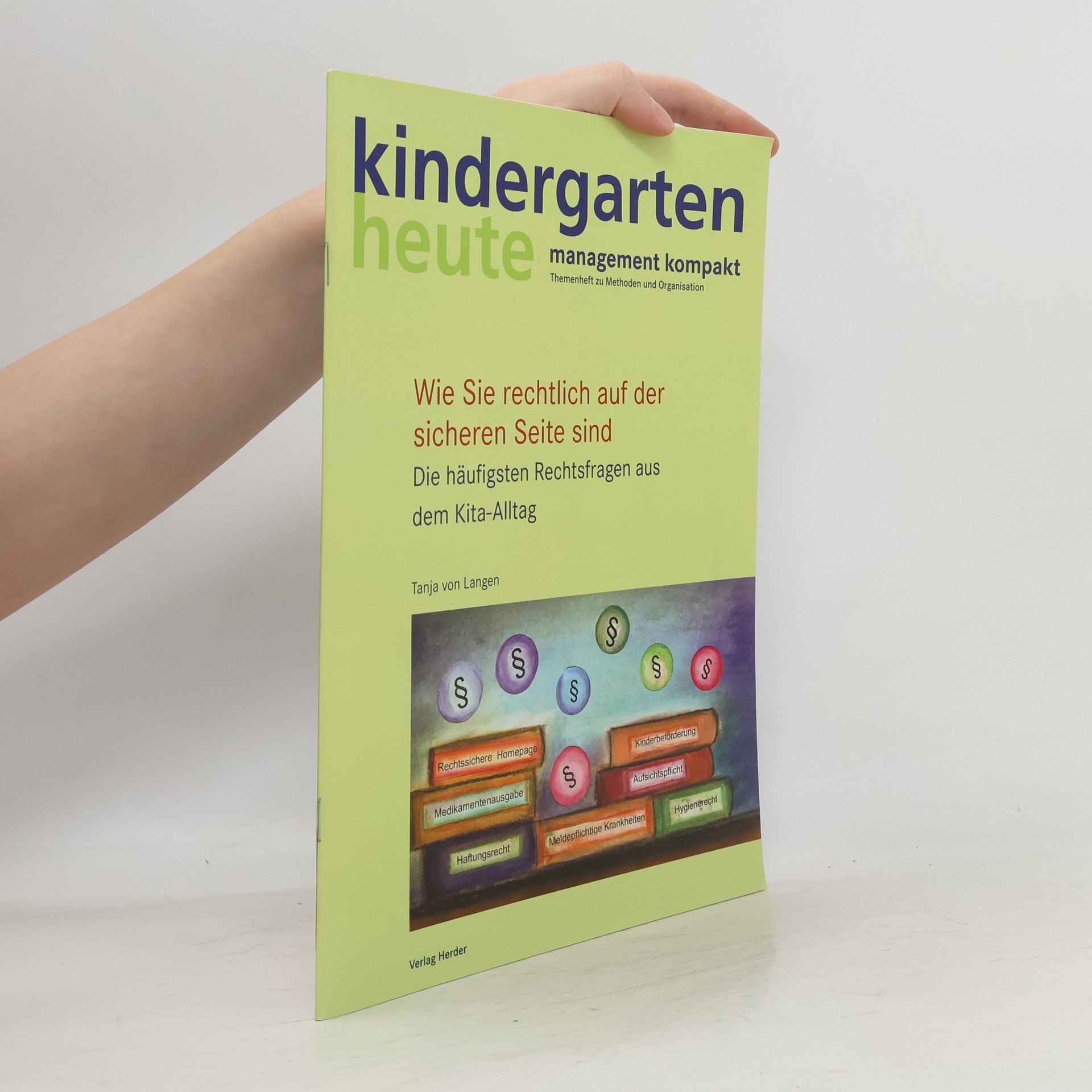 Tanja von Langen Wie Sie rechtlich auf der sicheren Seite sind