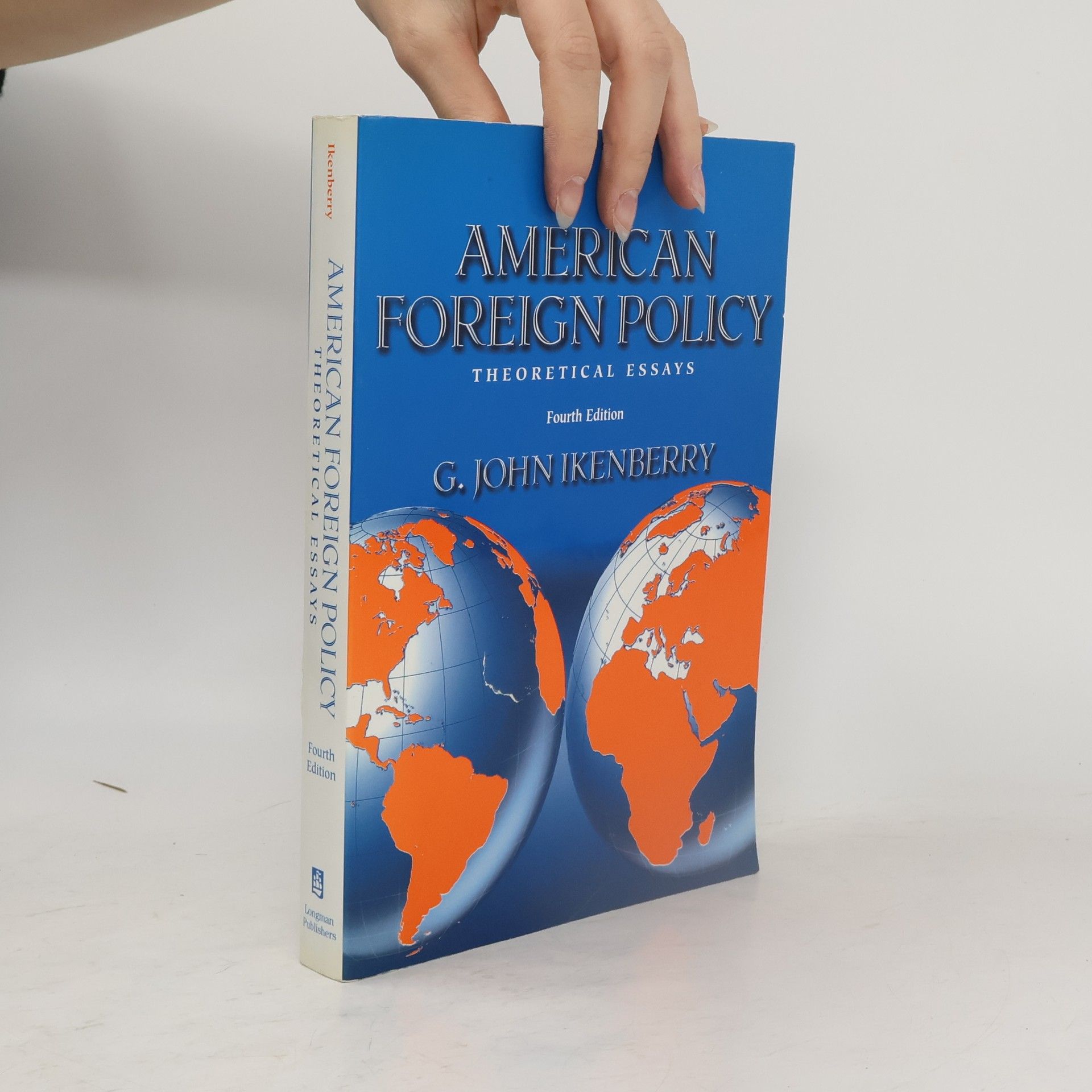 G. John Ikenberry American Foreign Policy