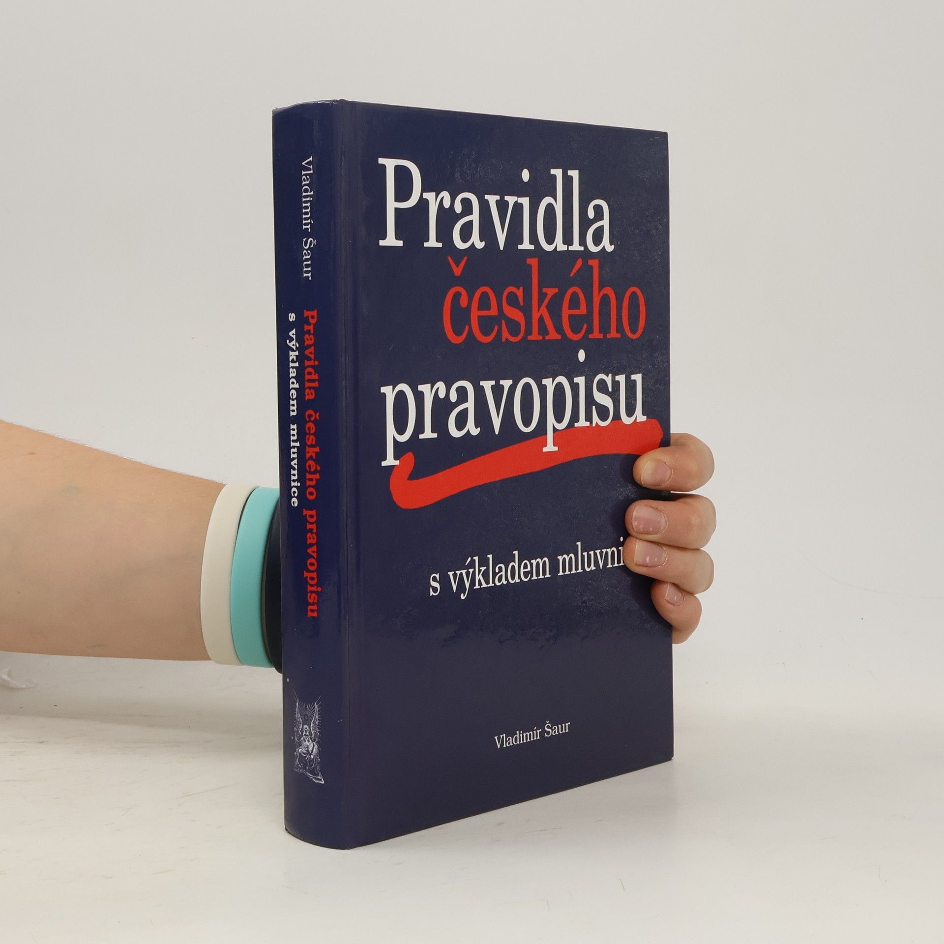 Pravidla českého pravopisu s výkladem mluvnice