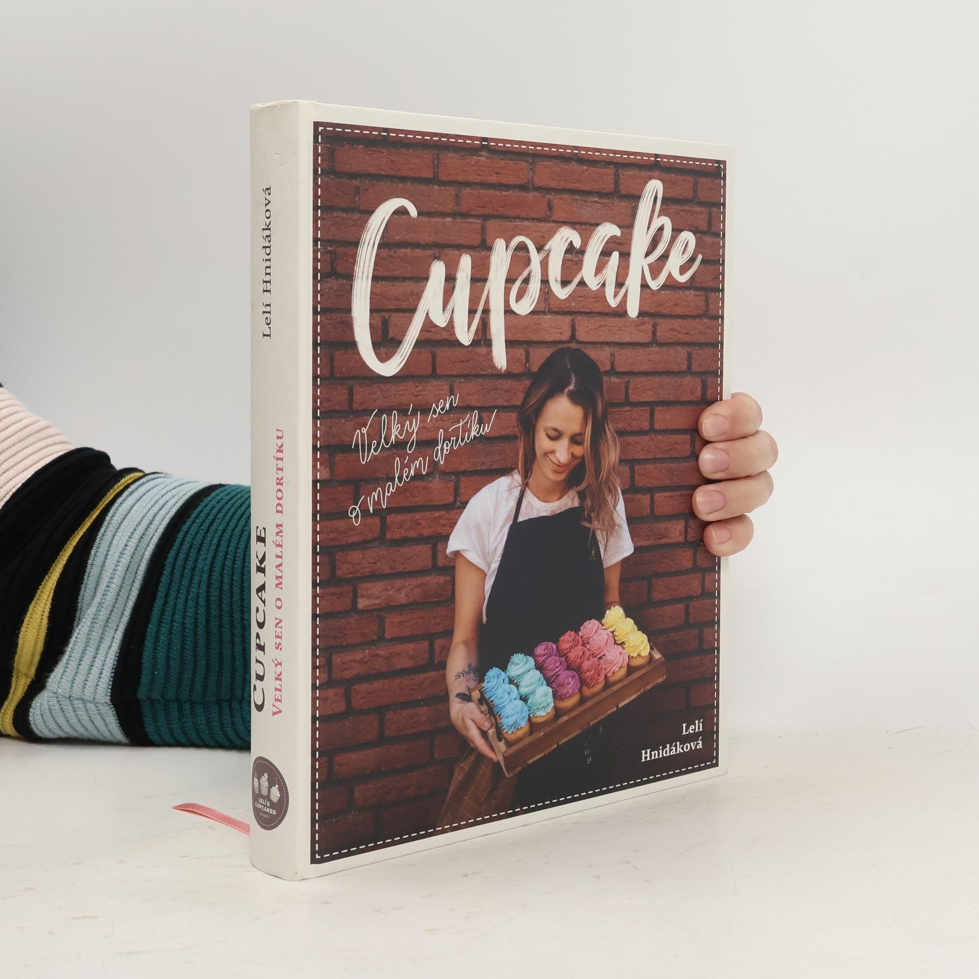 Lelí Hnidáková Cupcake: Velký sen o malém dortíku