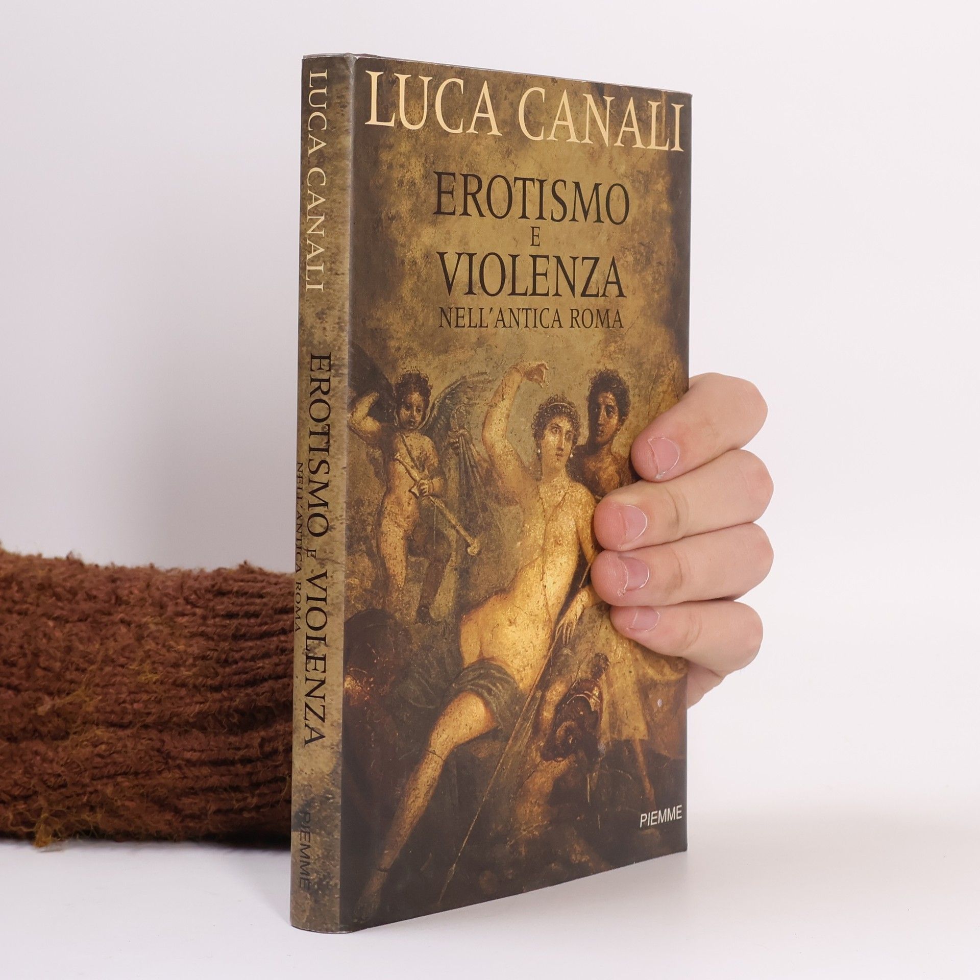 Luca Canali Erotismo e violenza nell'antica Roma