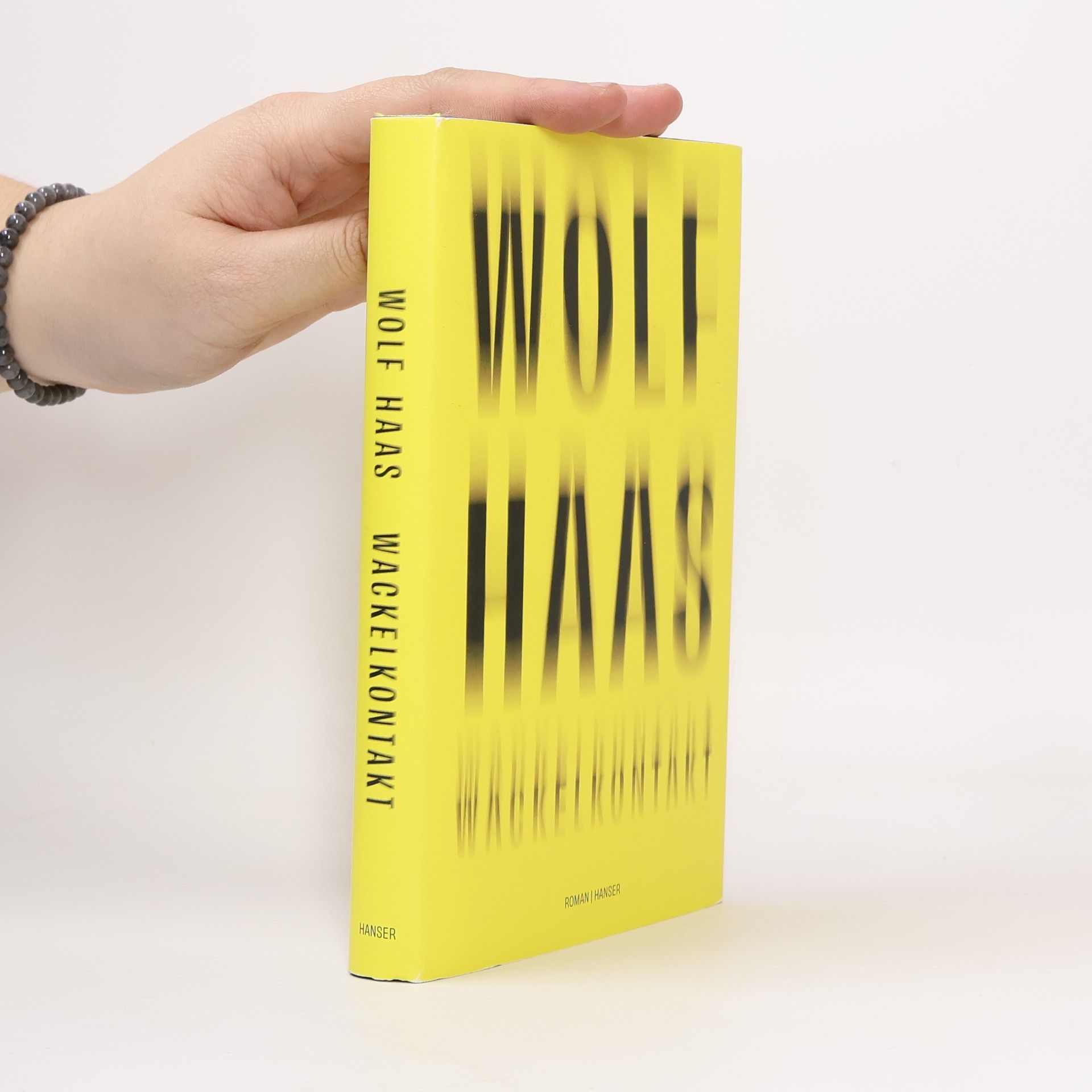 Wolf Haas Wackelkontakt