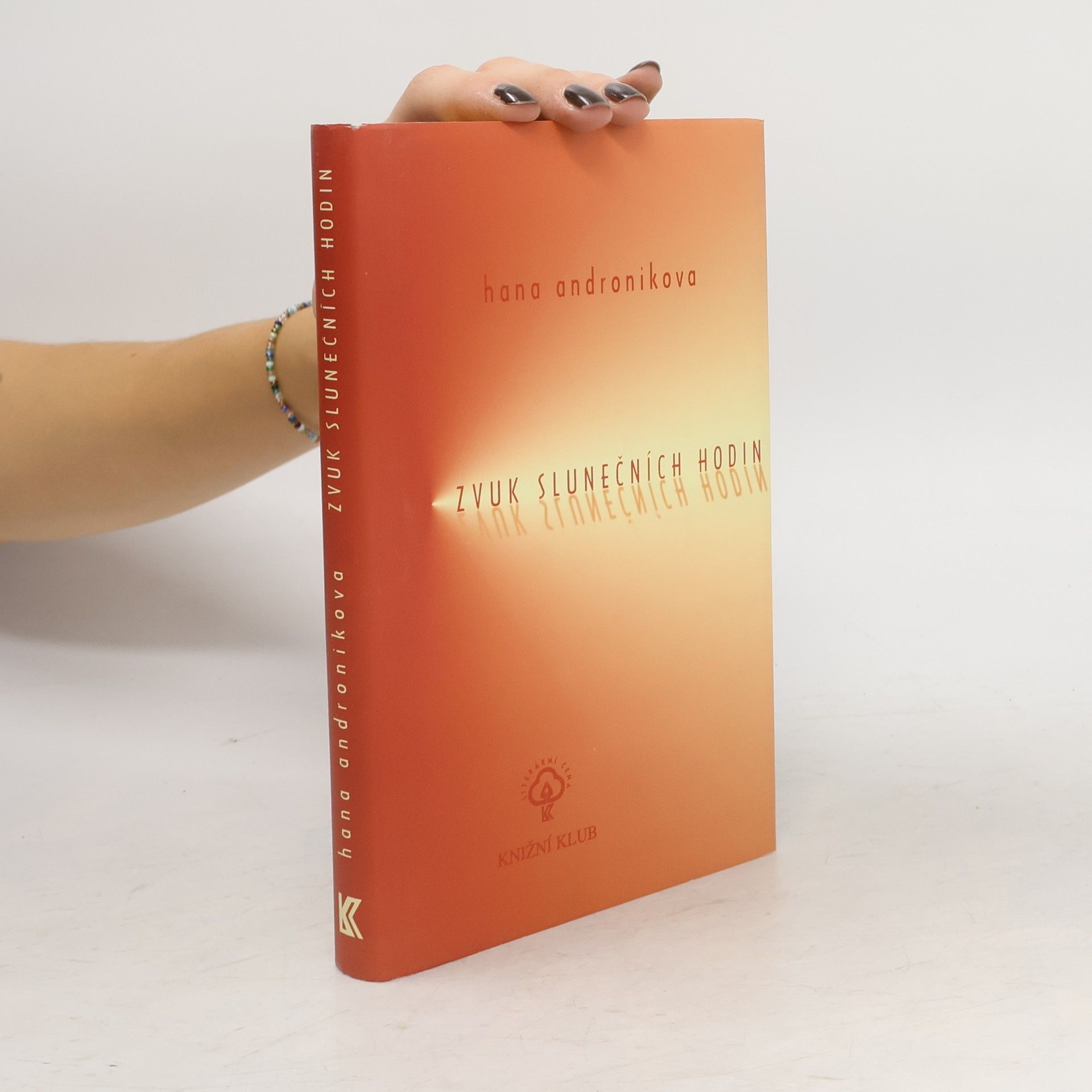 Hana Androníková Zvuk slunečních hodin