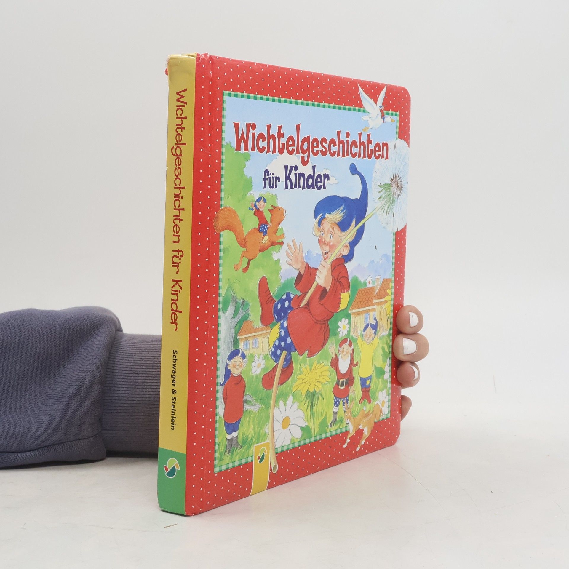 Ursula Muhr WICHTELGESCHICHTEN FÜR KINDER