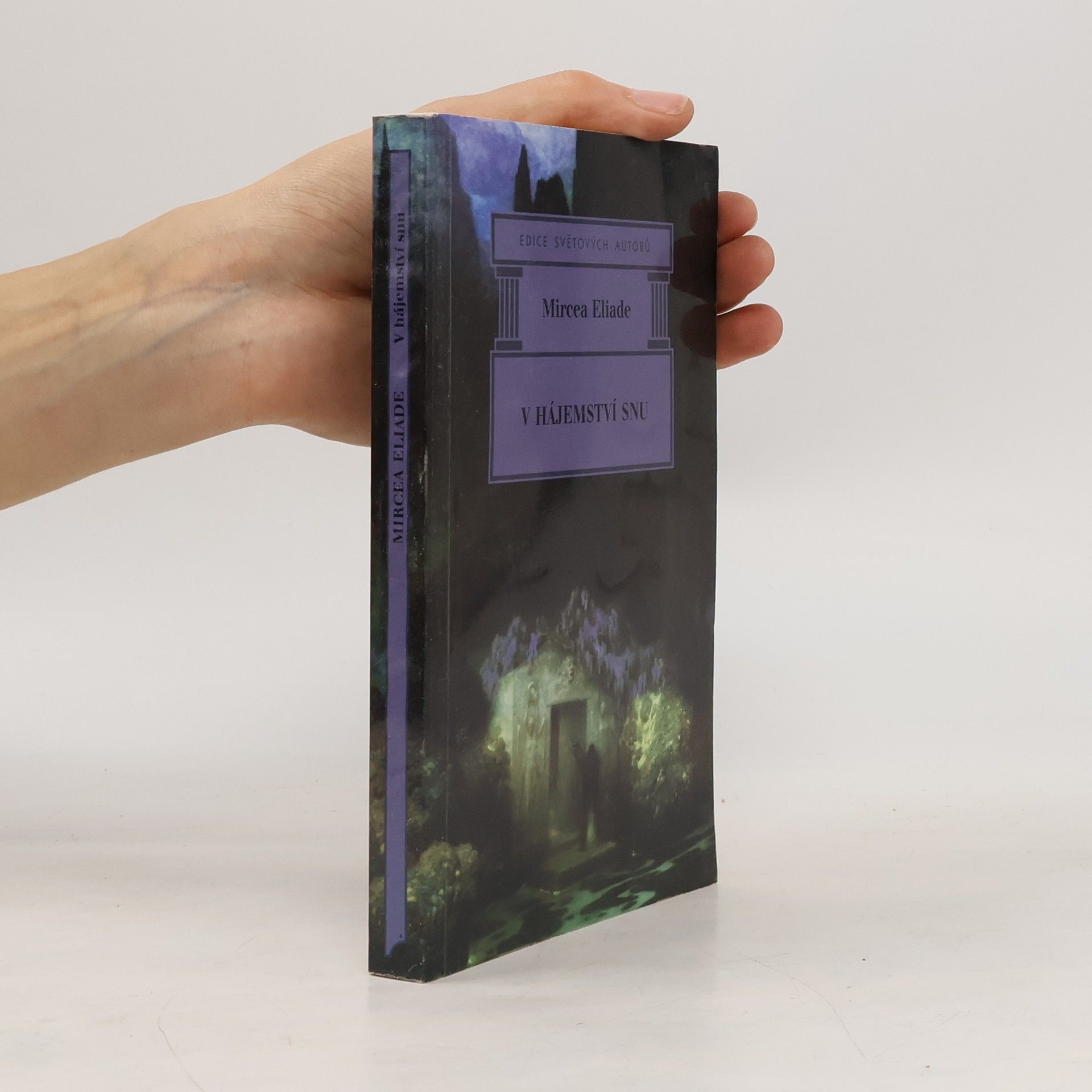 Mircea Eliade V hájemství snu