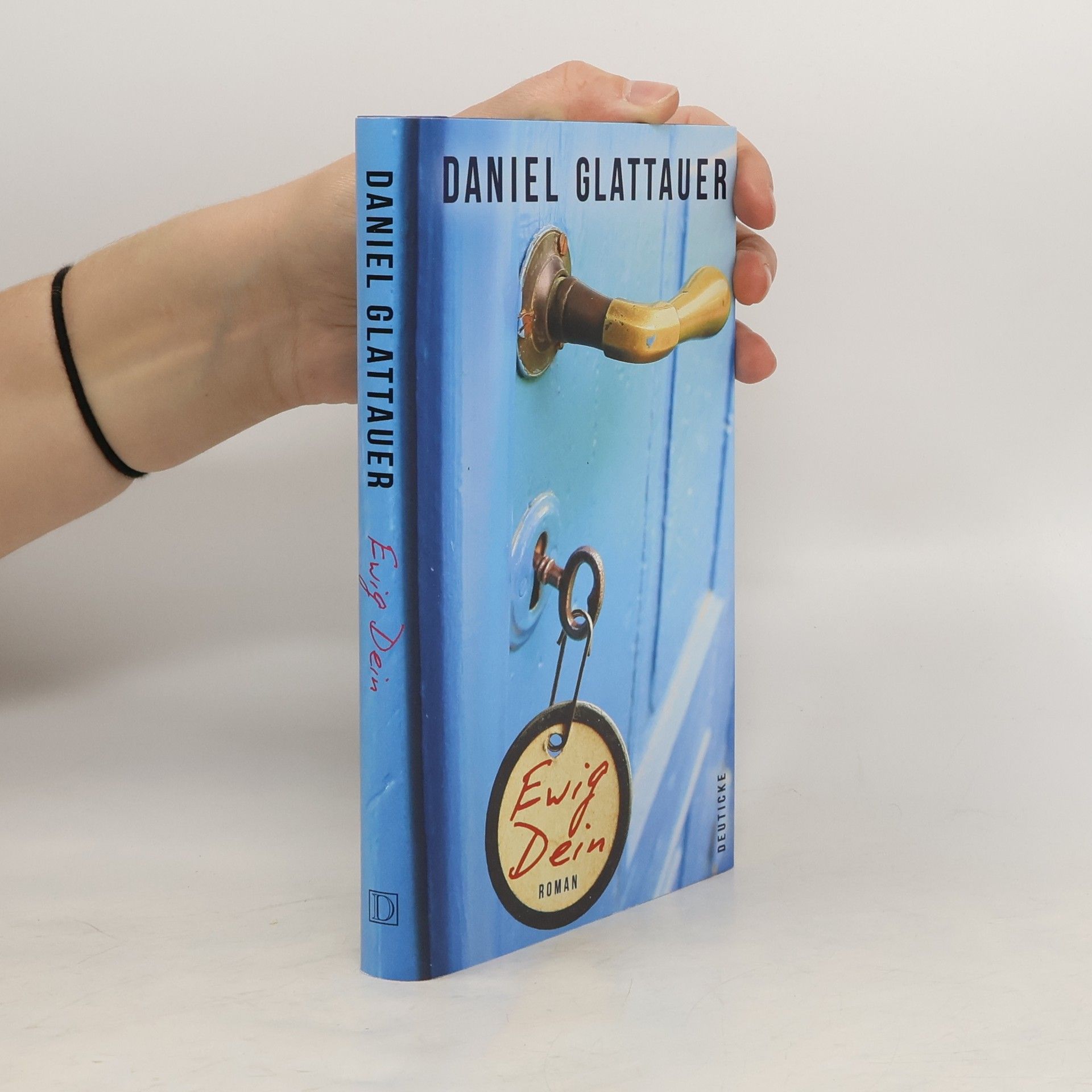 Daniel Glattauer Ewig Dein