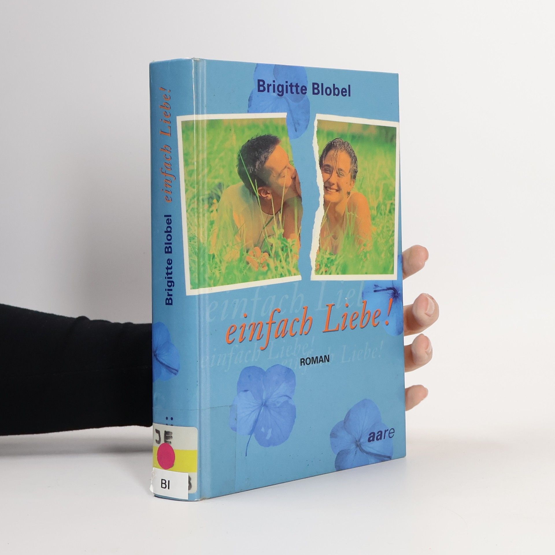 Brigitte Blobel Einfach Liebe!