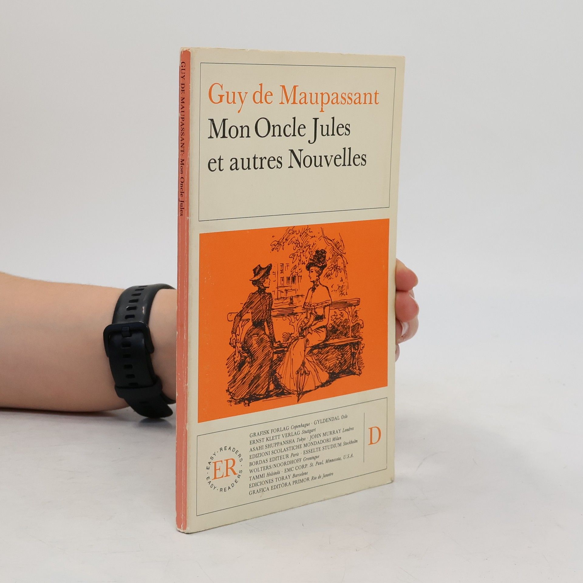 Guy de Maupassant Mon oncle Jules et autres nouvelles