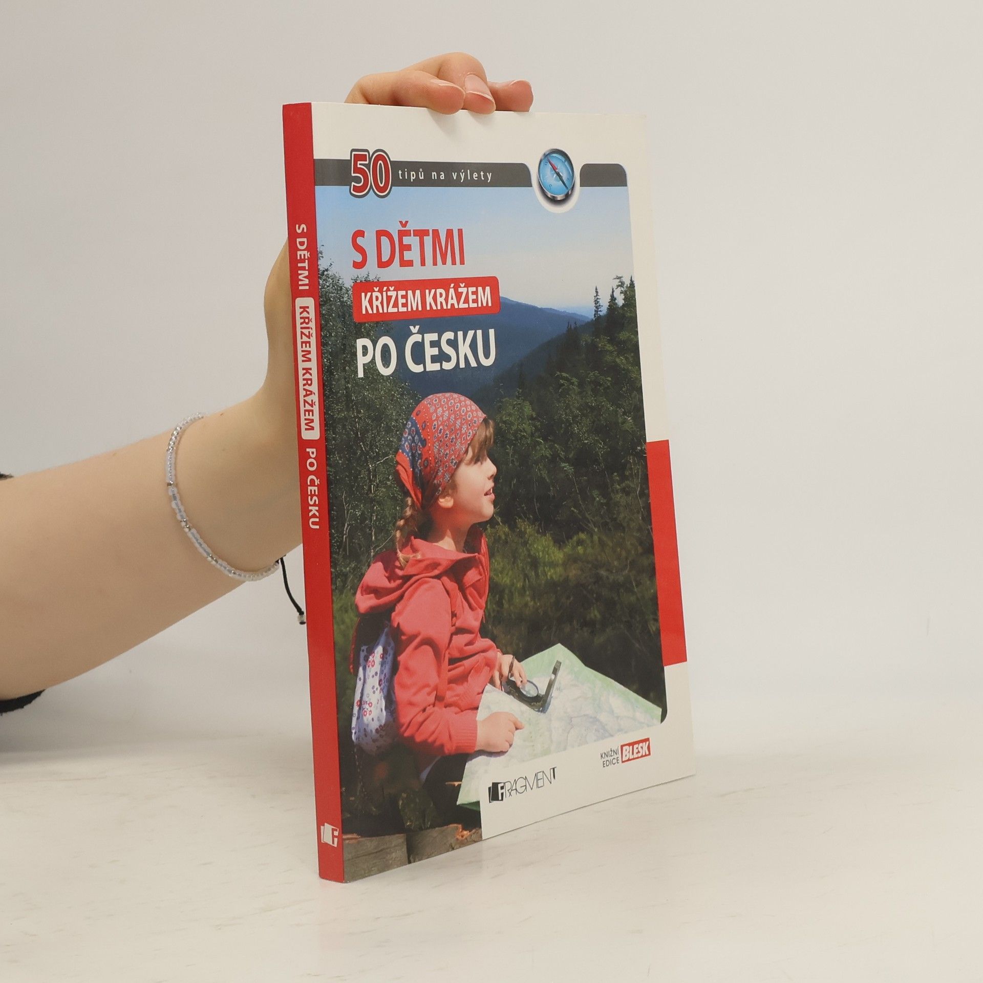 Tomáš Feřtek S dětmi křížem krážem po Česku. 50 tipů na výlety