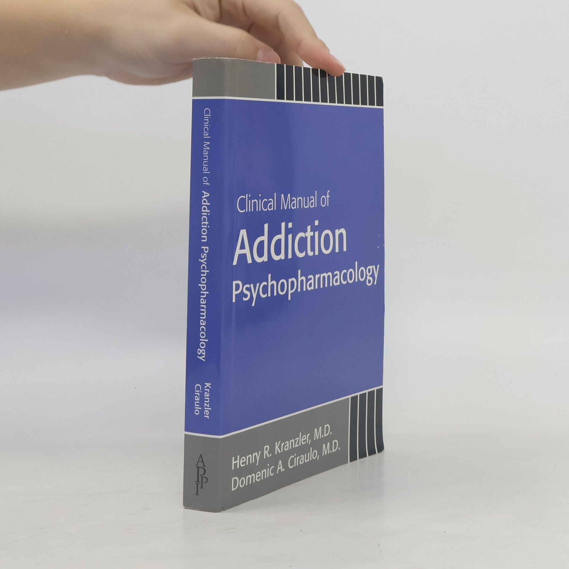 Henry R. Kranzler Clinical Manual Of Addiction Psychopharmacology