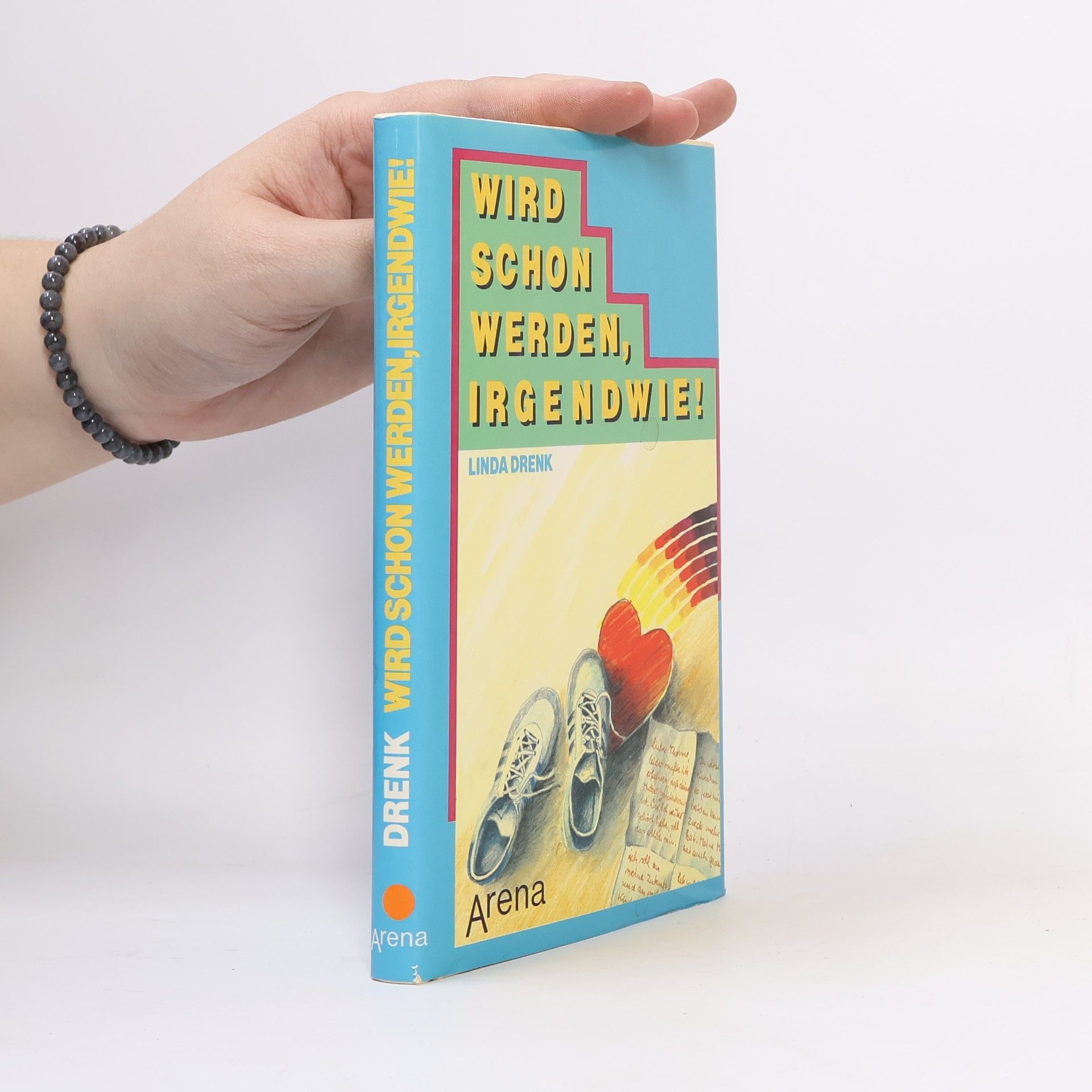 Linda Drenk Wird schon werden, irgendwie!