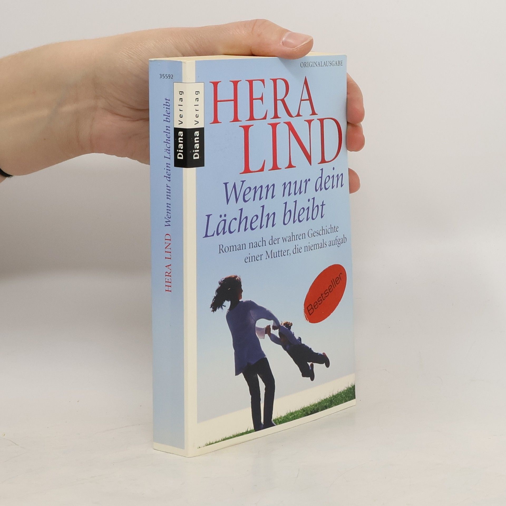 Hera Lind Wenn nur dein Lächeln bleibt