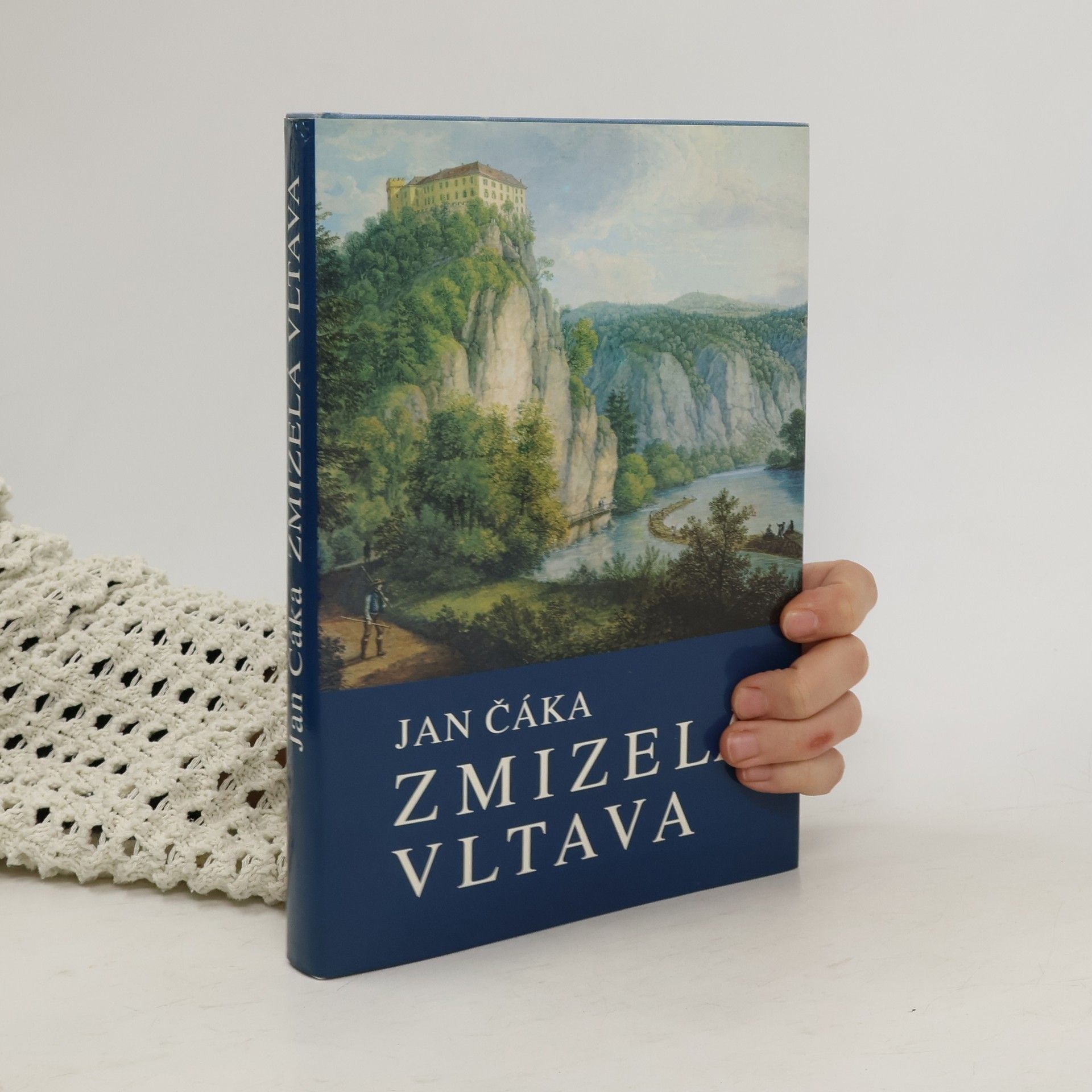 Jan Čáka Zmizelá Vltava