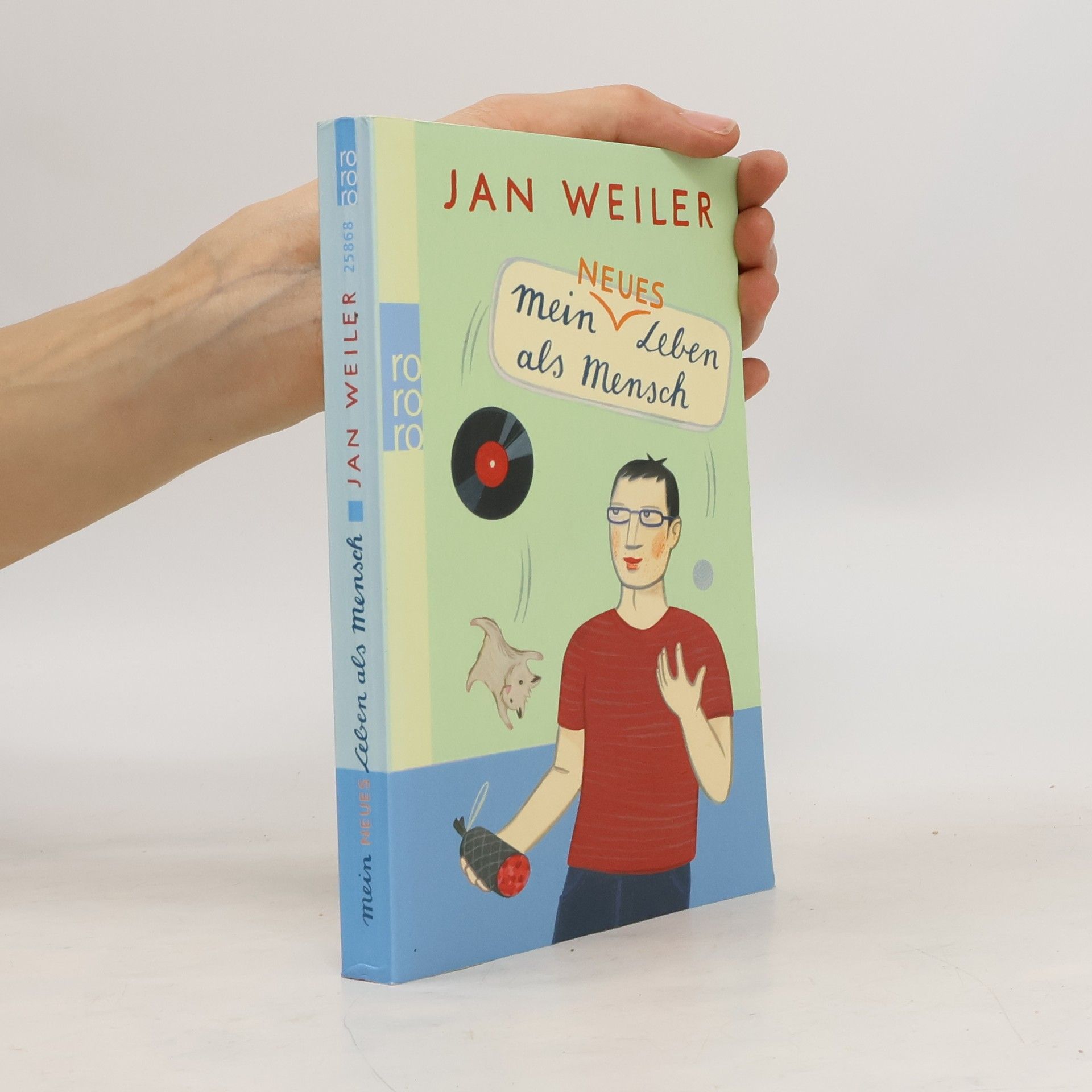 Jan Weiler Mein neues Leben als Mensch