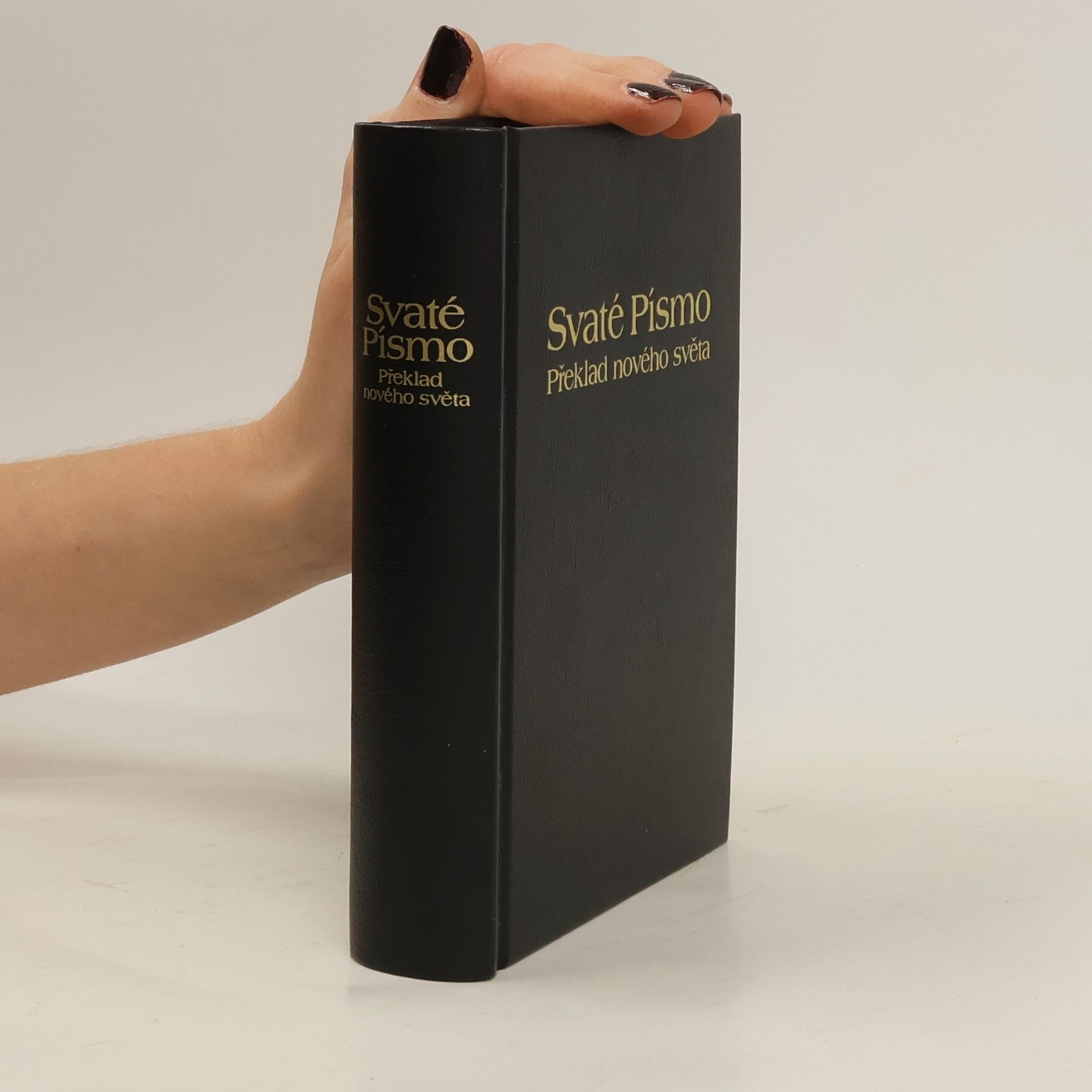 Collectif d'auteurs Svaté Písmo. Překlad nového světa