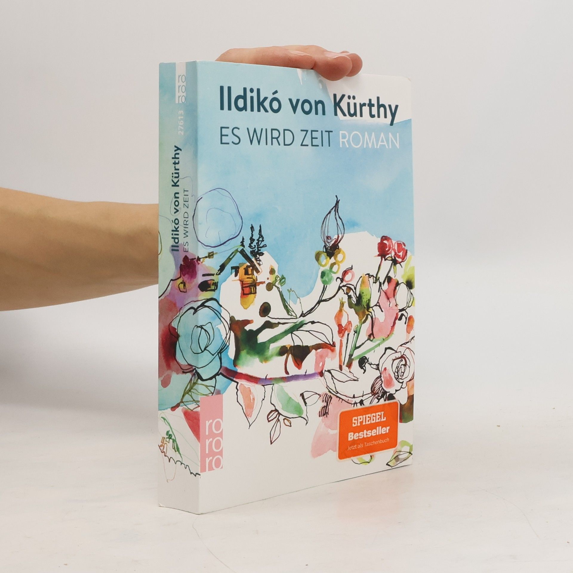 Ildikó von Kürthy Es wird Zeit