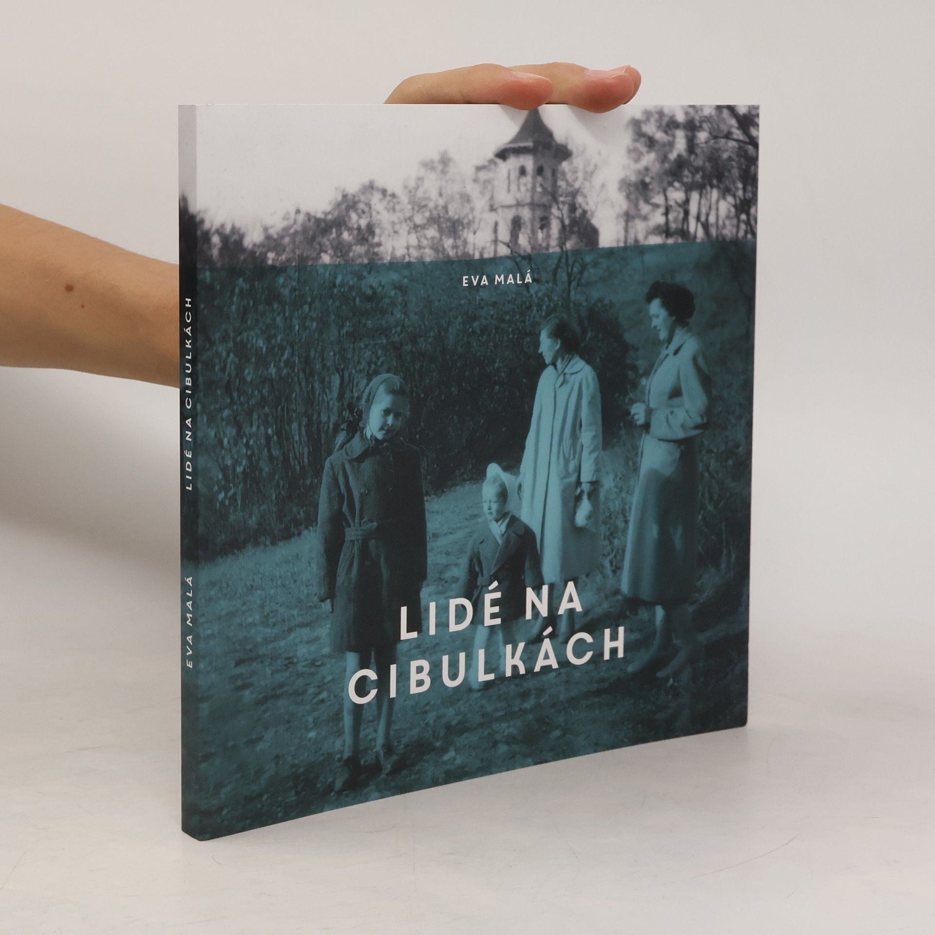 Eva Malá Lidé na Cibulkách