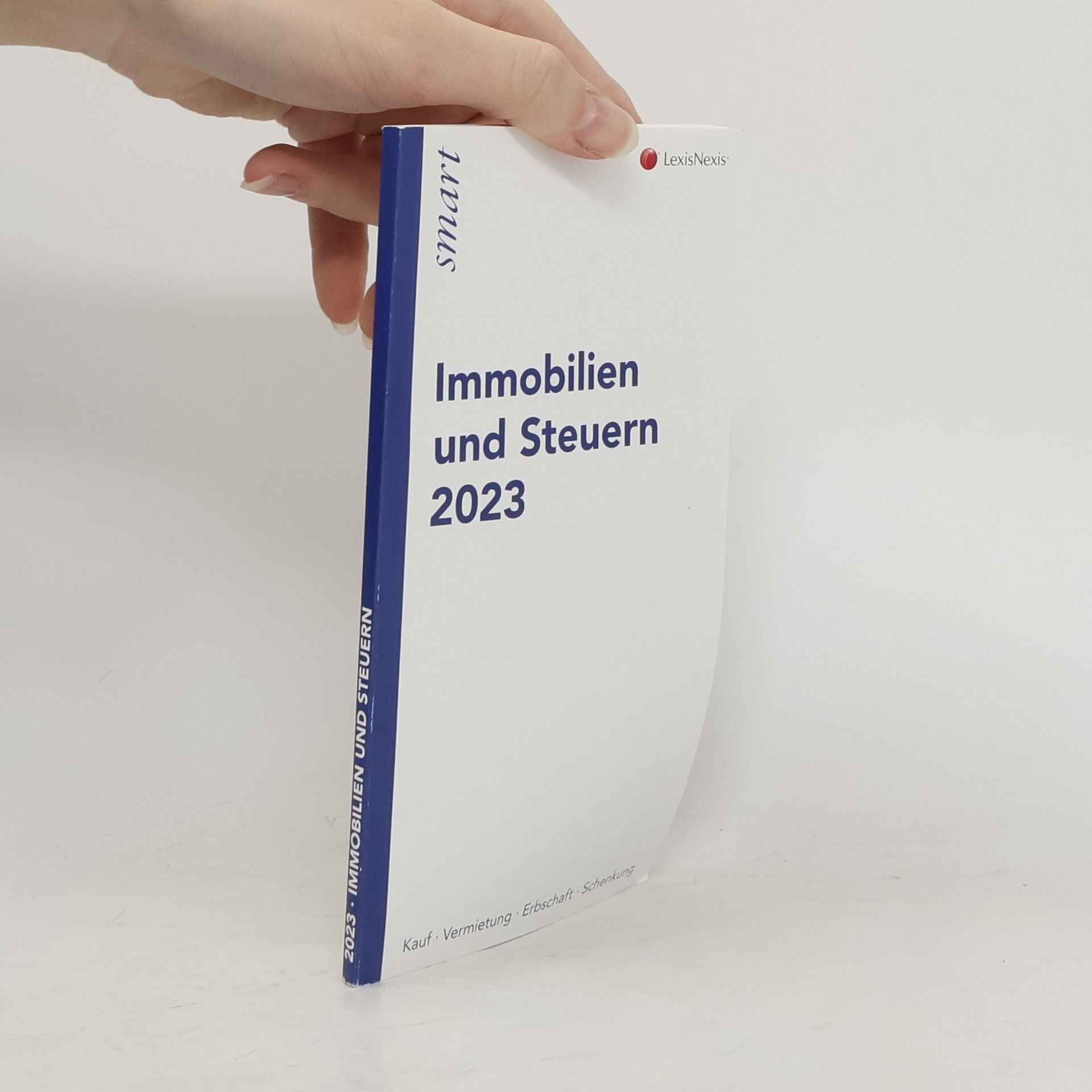 Autorenkollektiv Immobilien und Steuern 2023