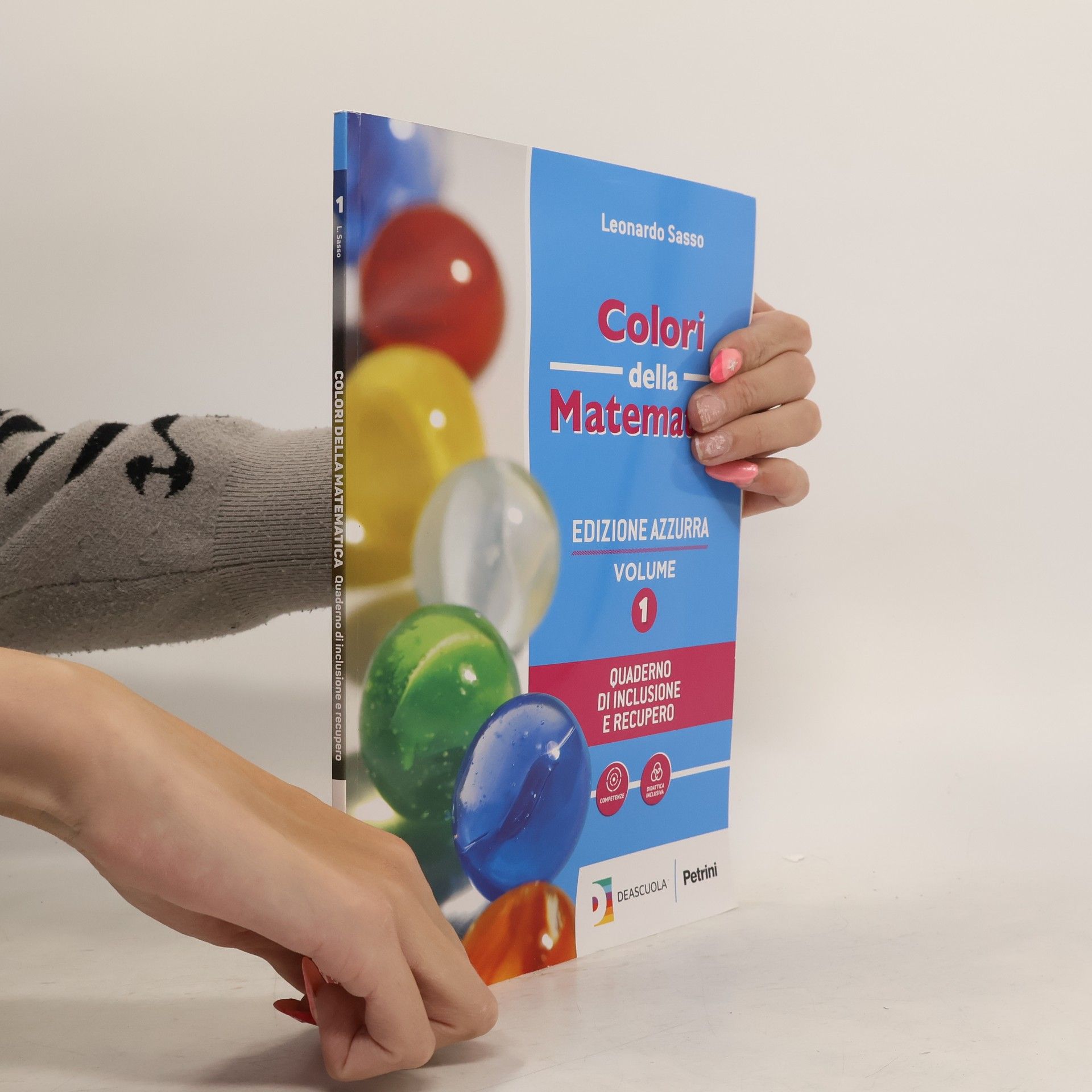 Leonardo Sasso Colori della matematica. Edizione azzurra. Volume 1