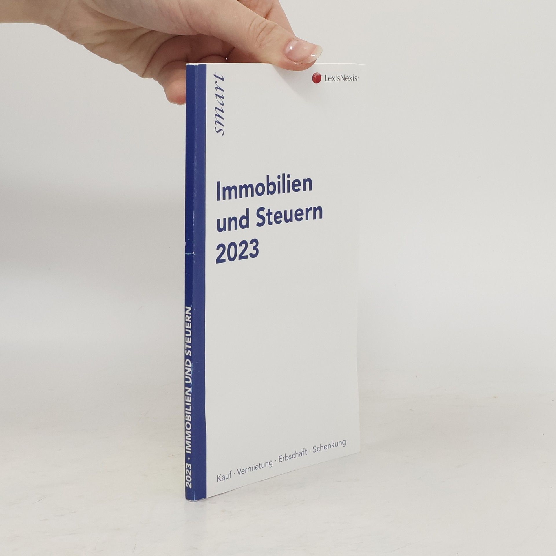 Autorenkollektiv Immobilien und Steuern 2023