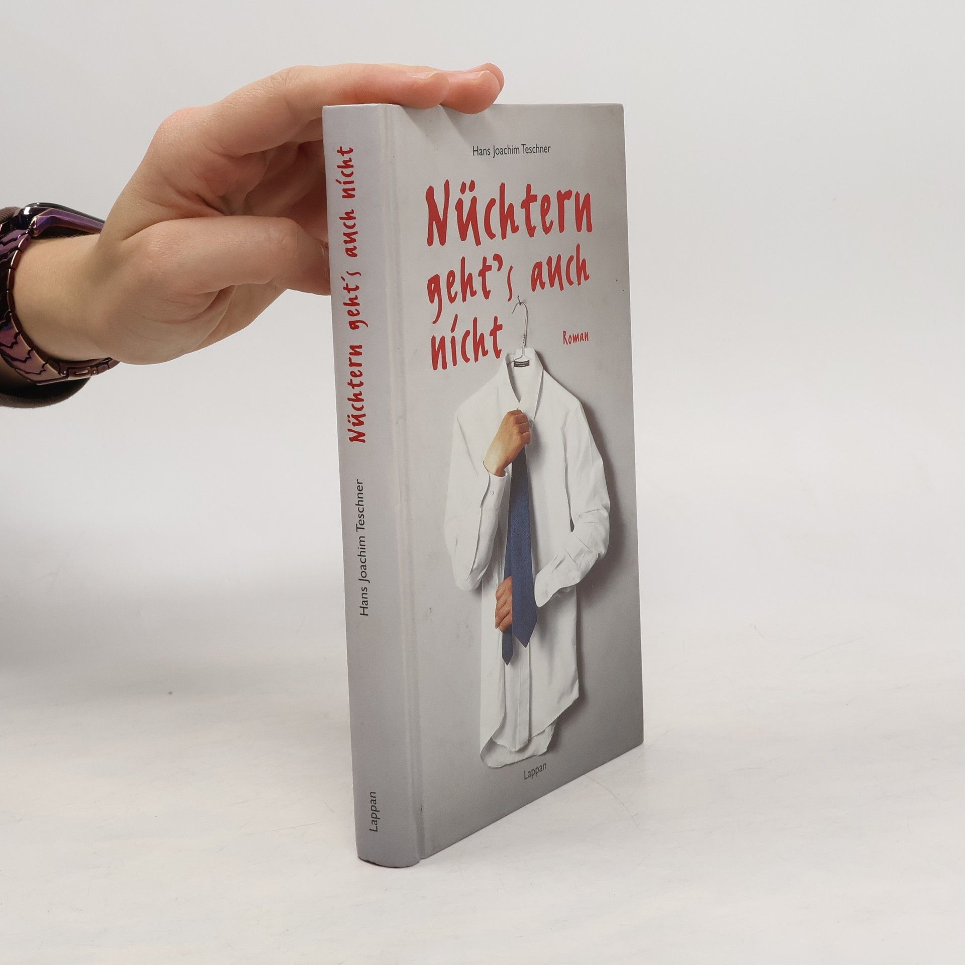 Hans Joachim Teschner Nüchtern geht's auch nicht