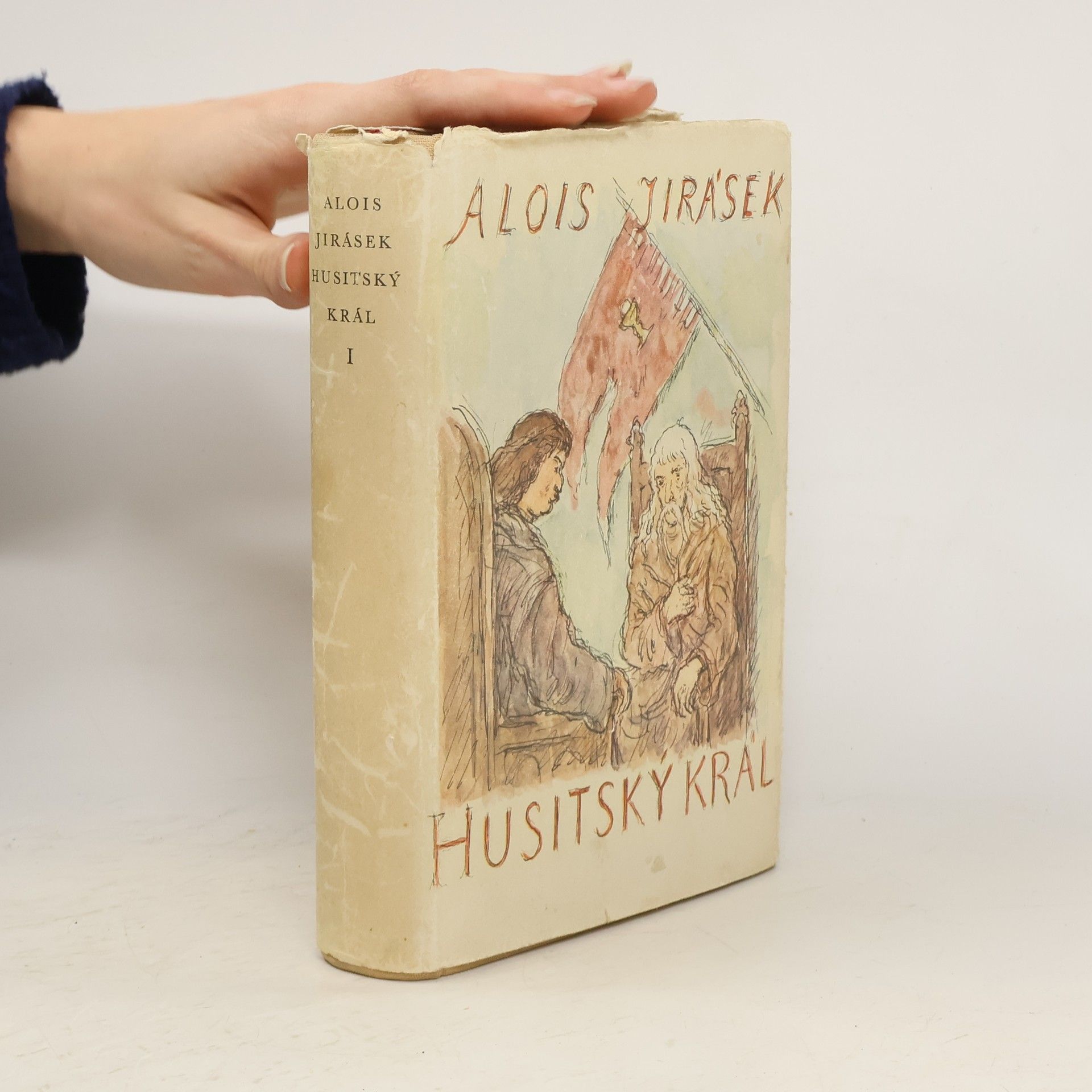 Alois Jirásek Husitský král I. díl