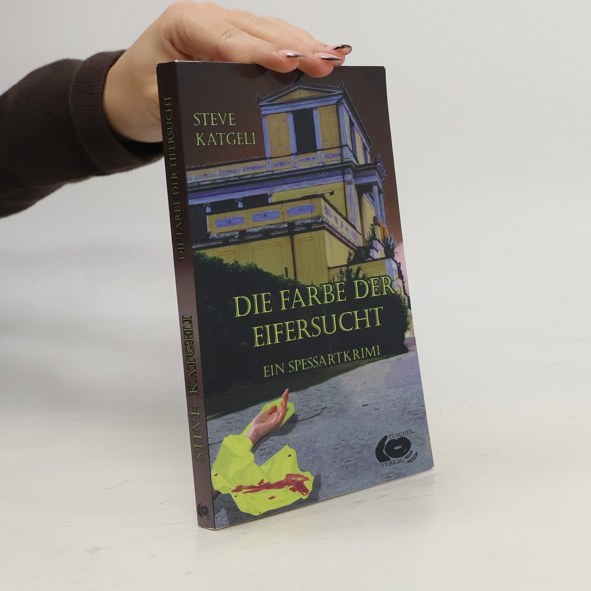 Die Farbe der Eifersucht